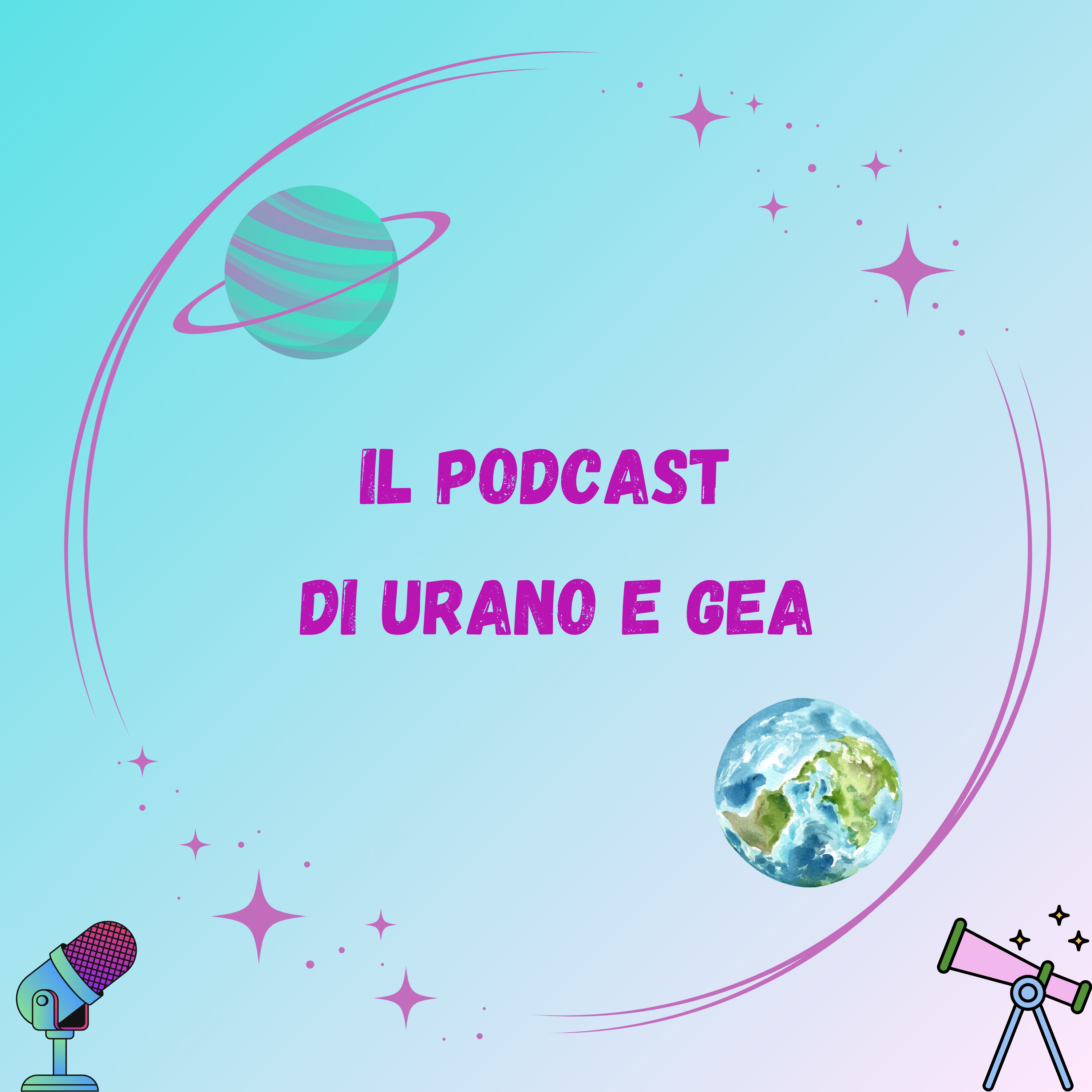 Urano e Gea - Astrologia podcast artwork