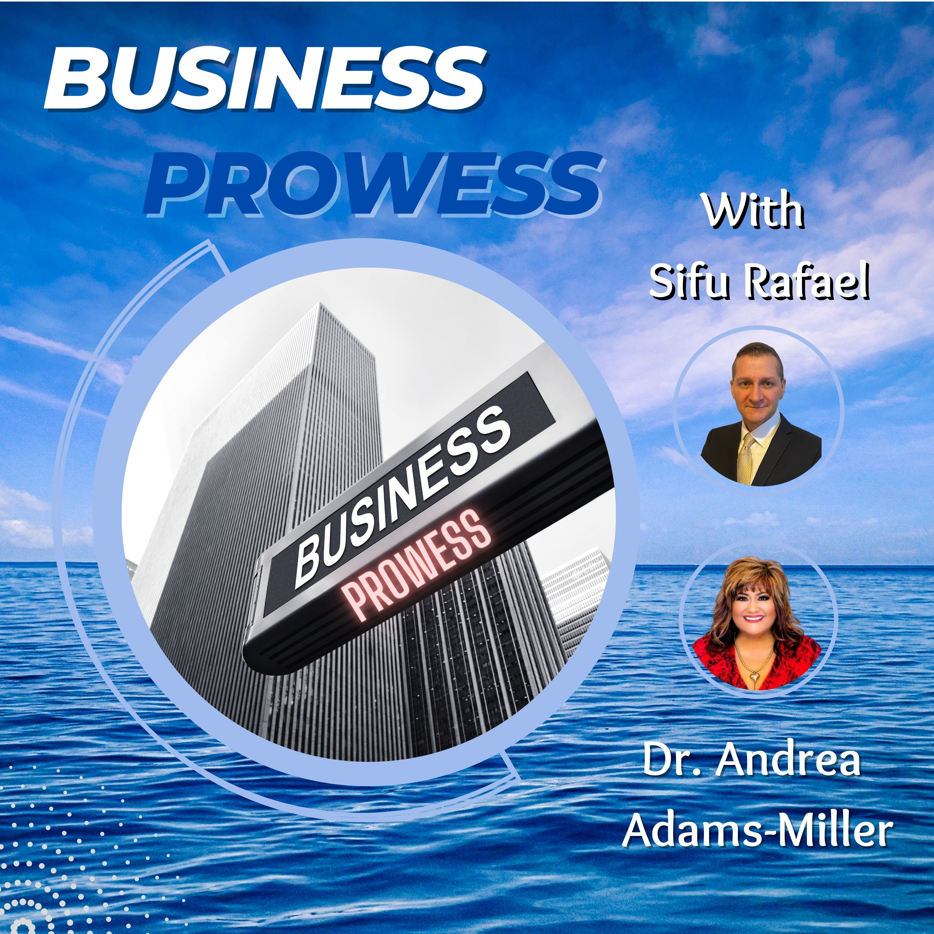 Business Prowess