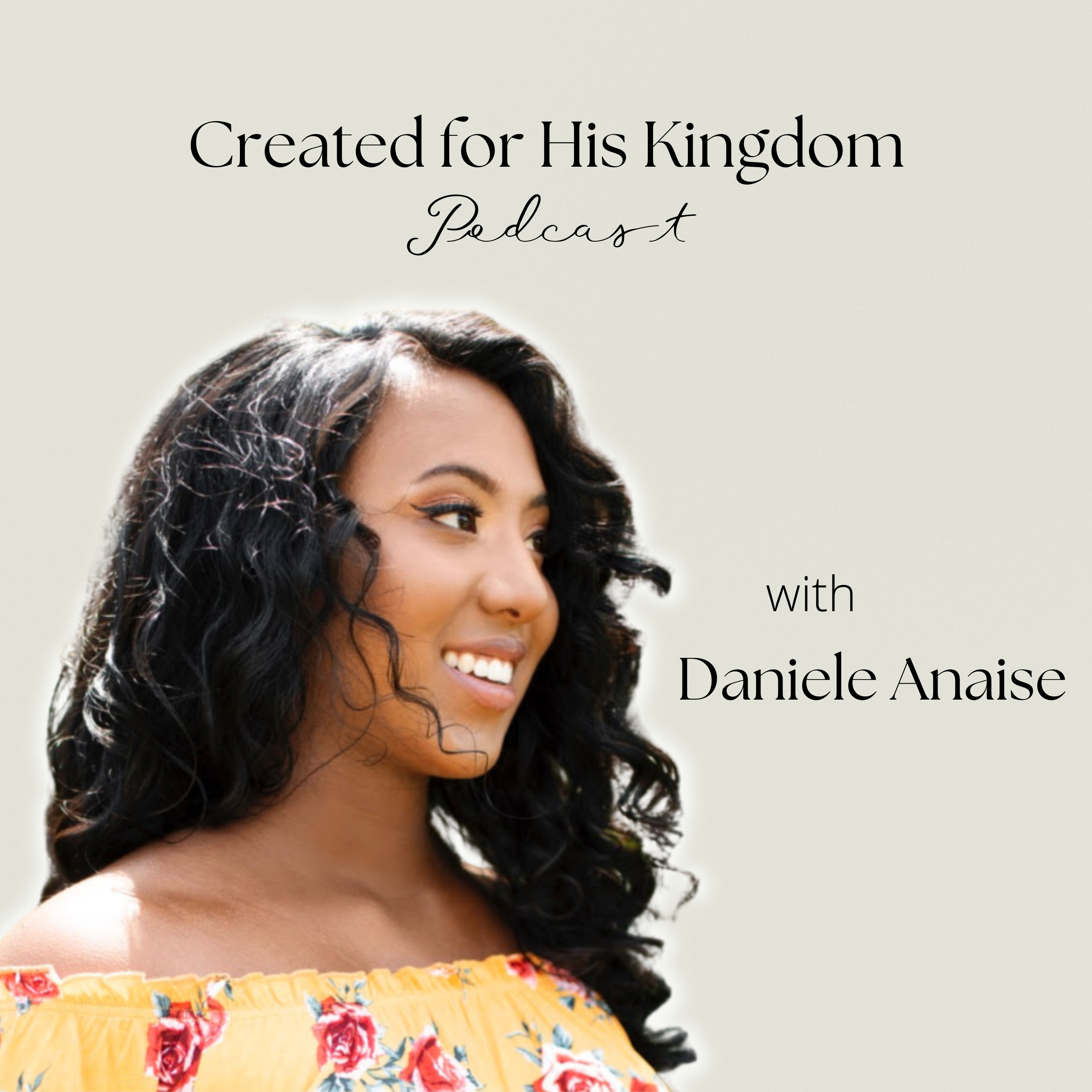 Created For His Kingdom