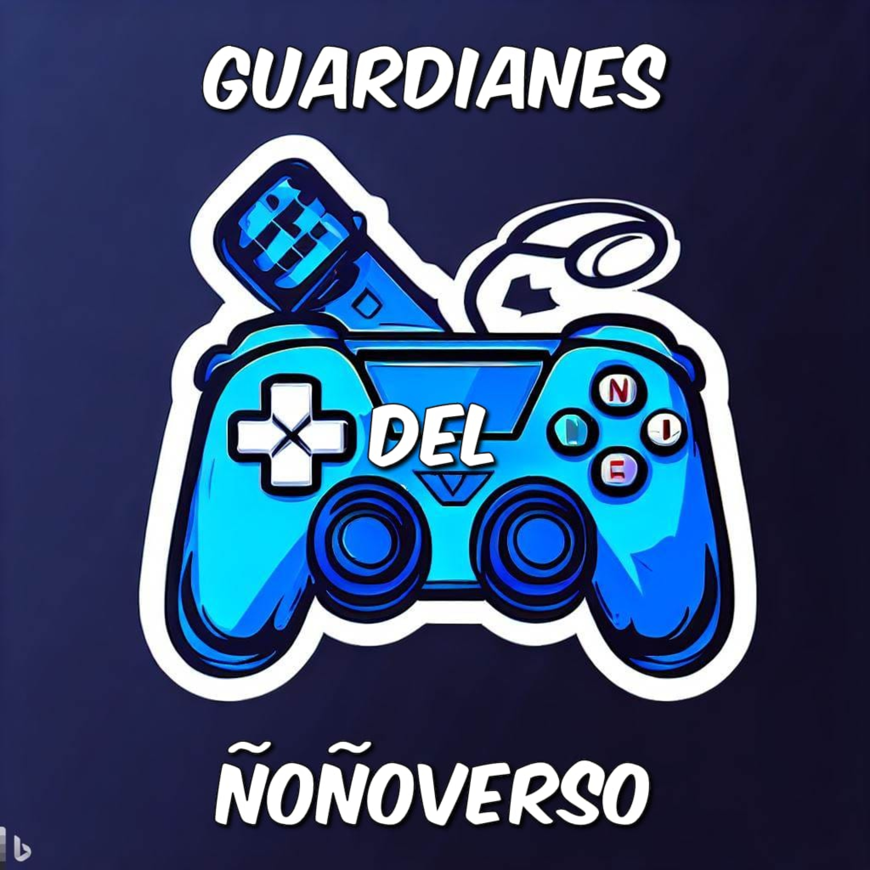 Guardianes del Ñoñoverso cover art