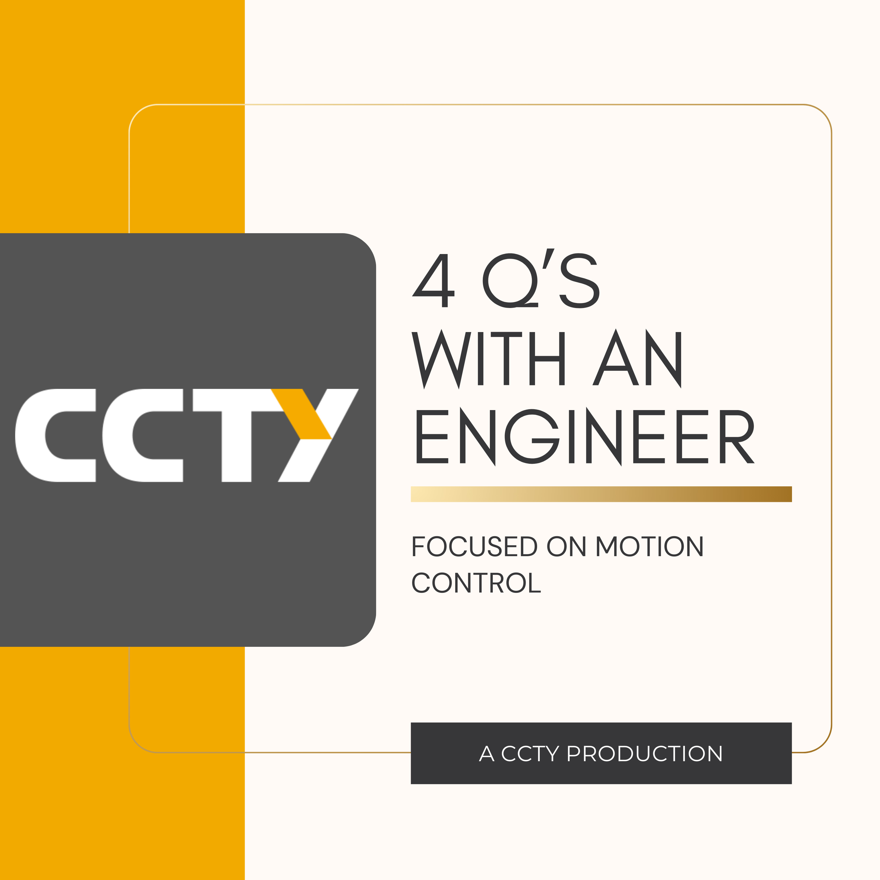 4 Questions with an Engineer