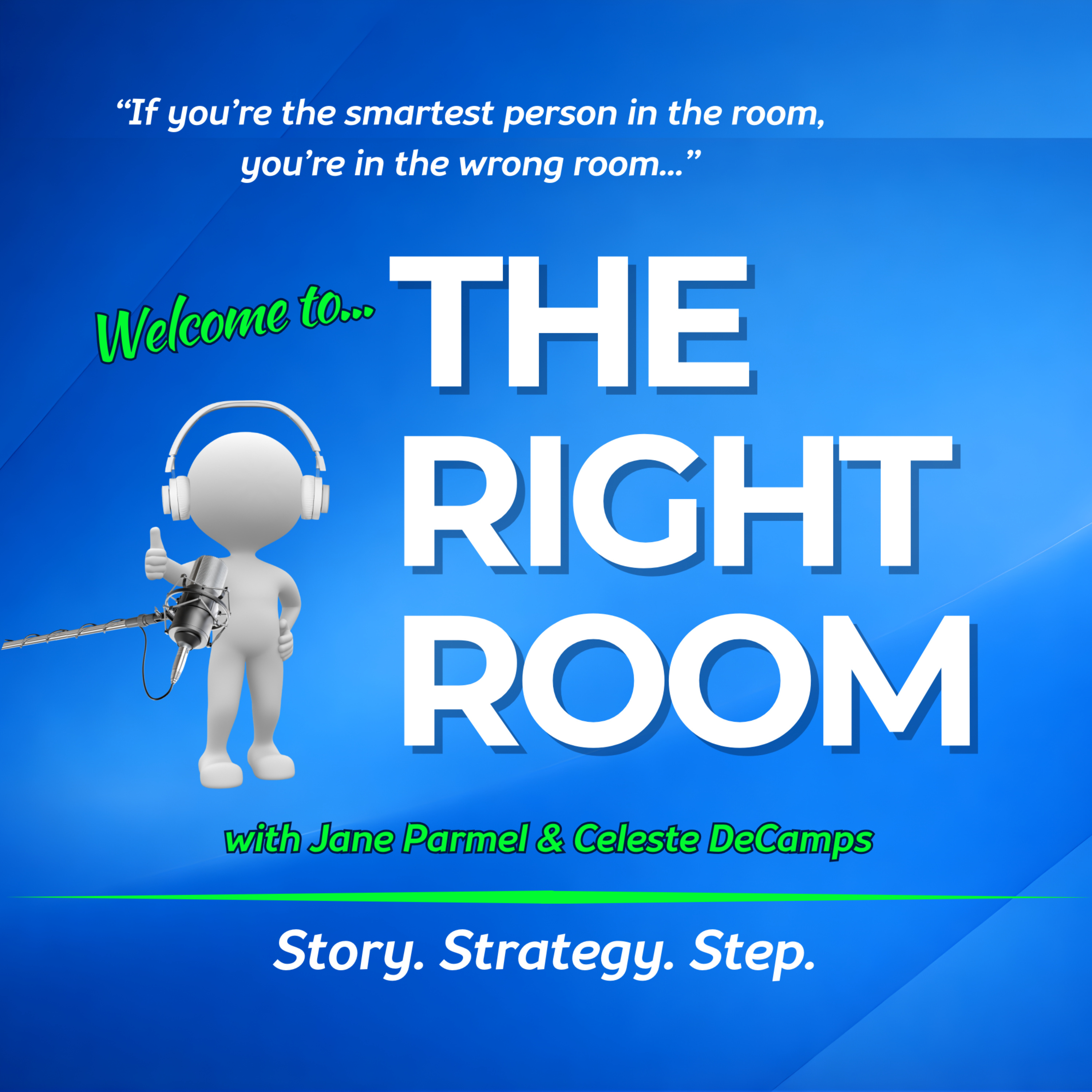 Welcome to The Right Room! podcast artwork