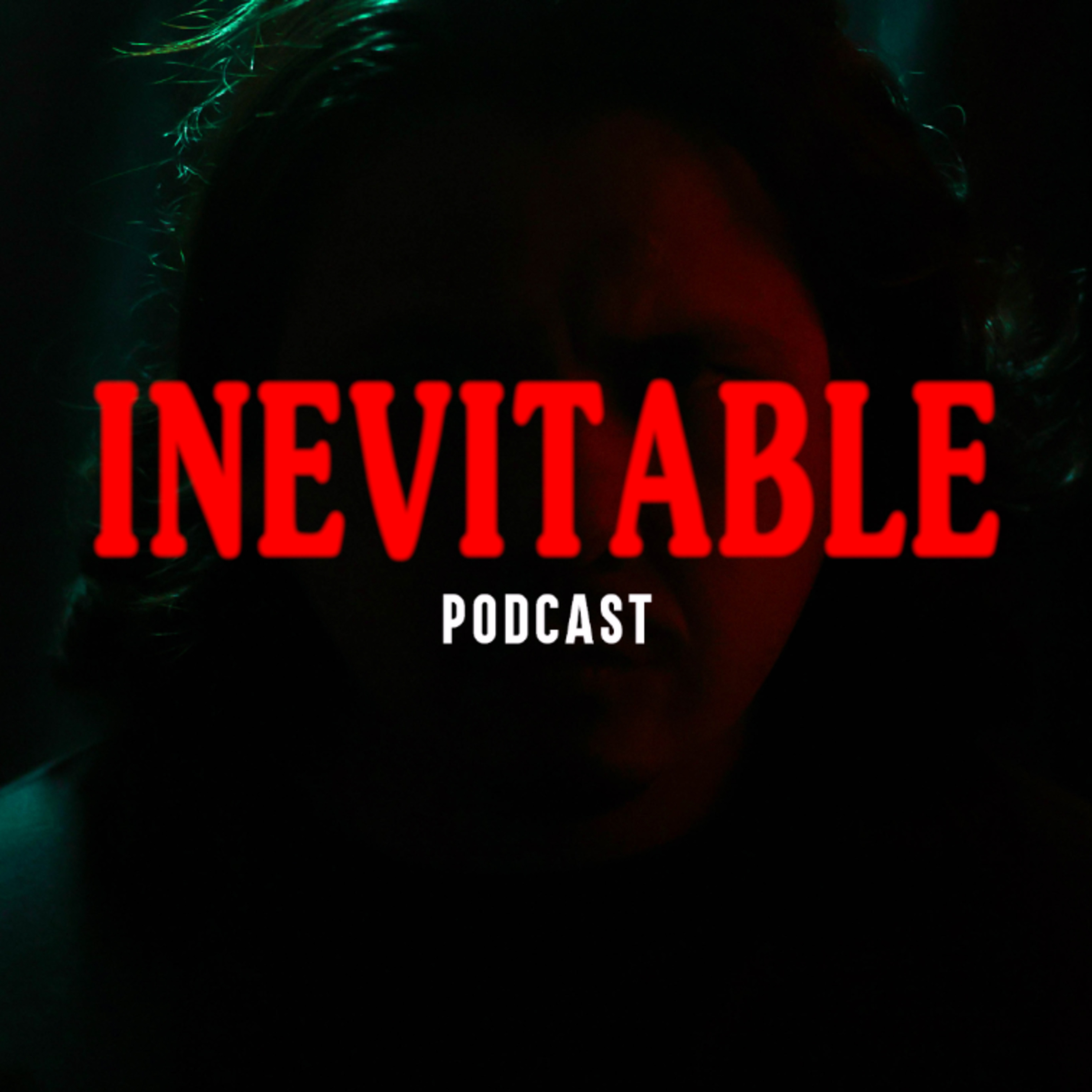 INEVITABLE PODCAST