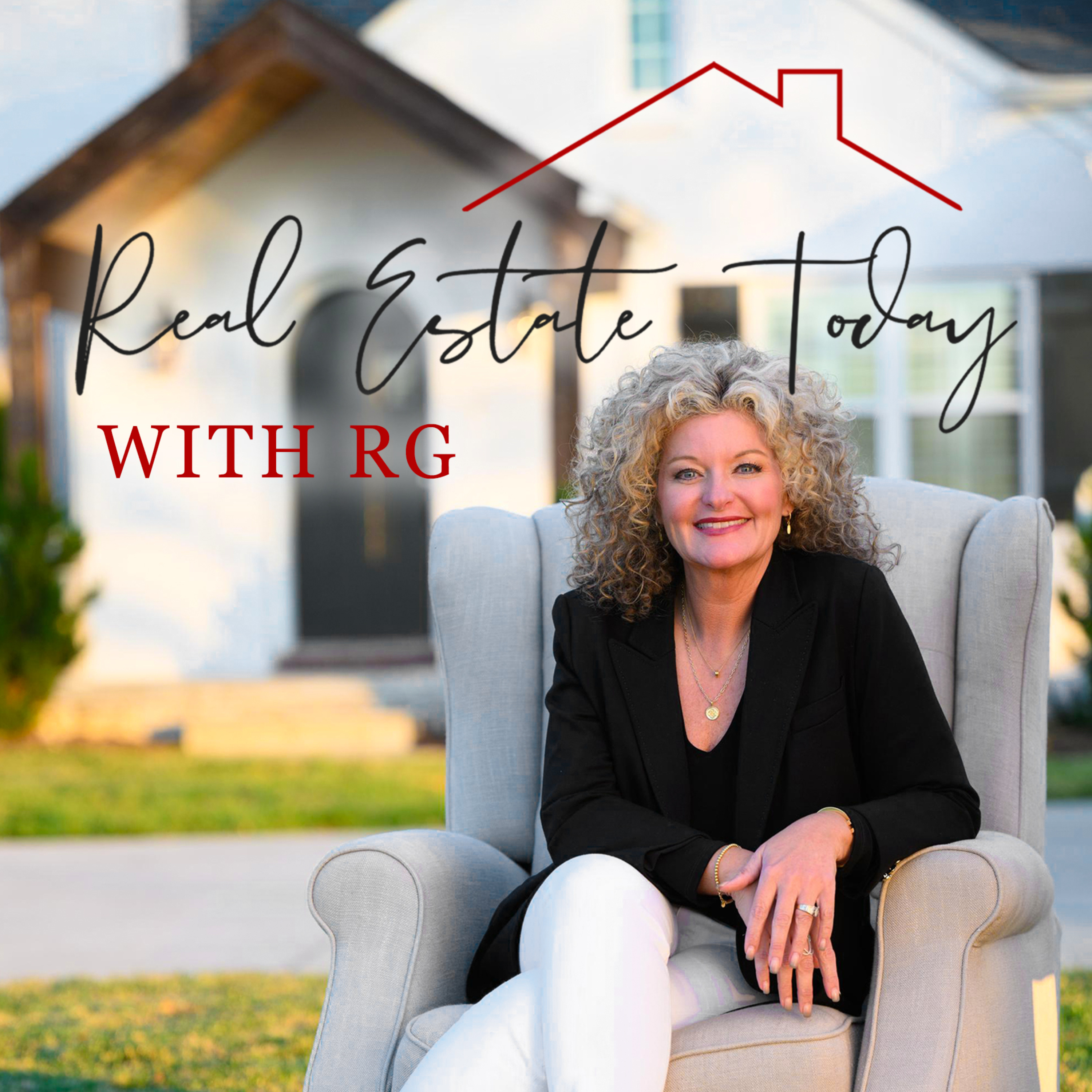 Real Estate Today with RG cover art