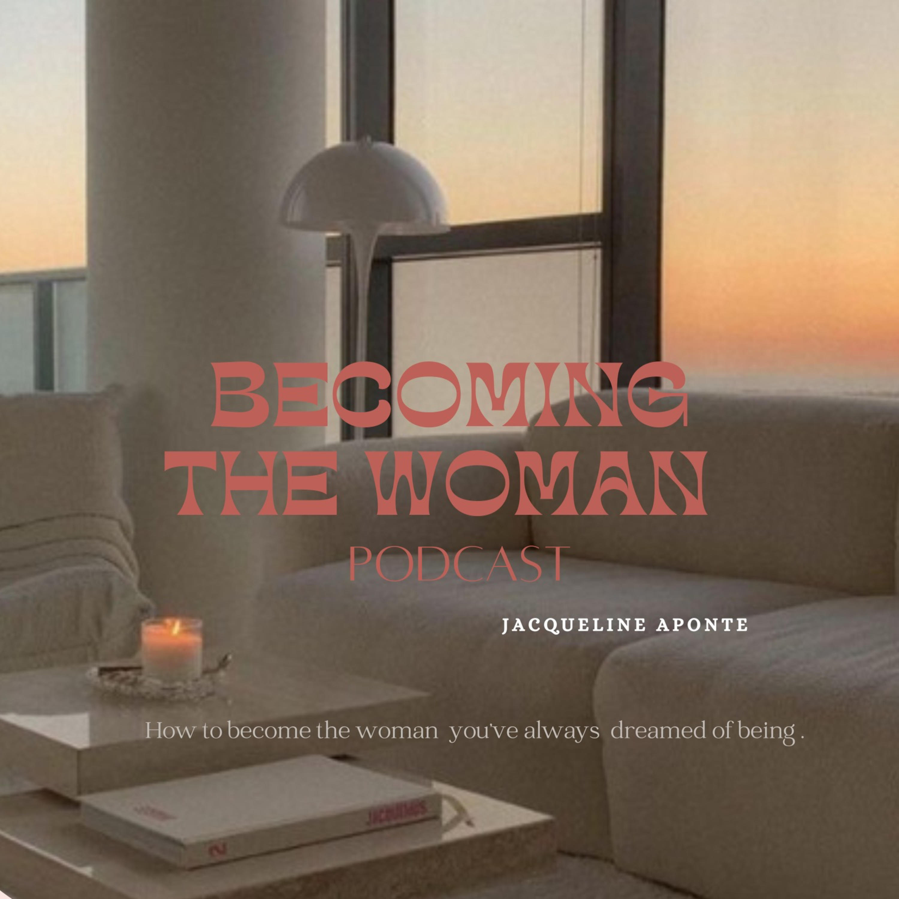 Becoming The Woman 
