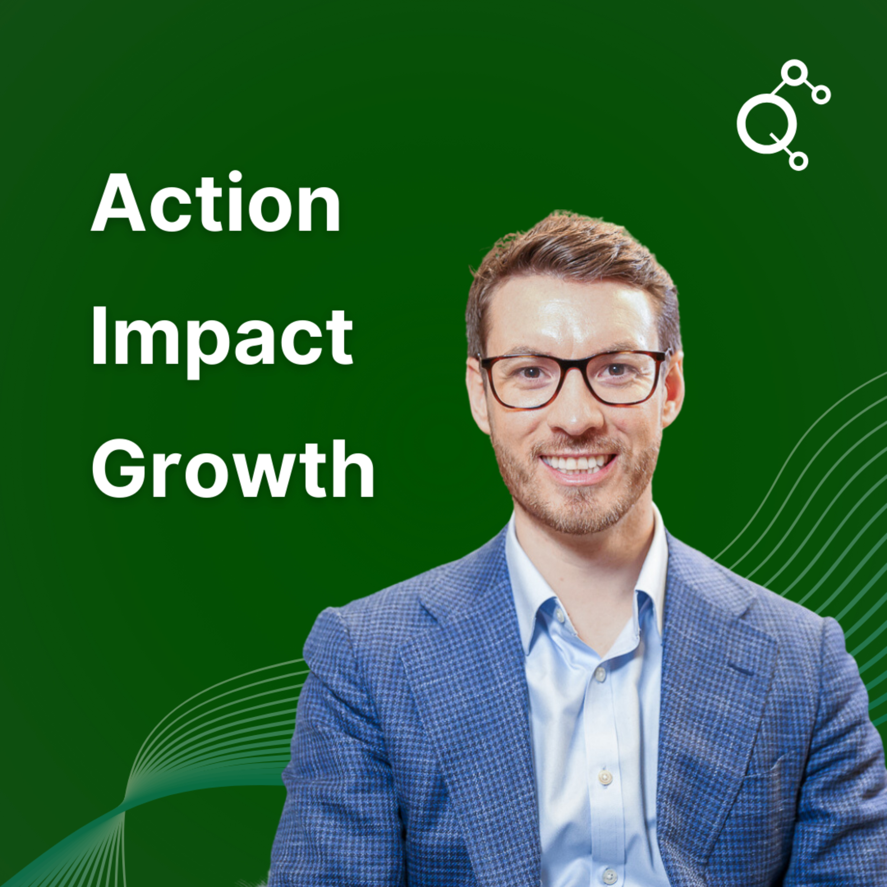 Action, Impact, Growth Action, Impact, Growth