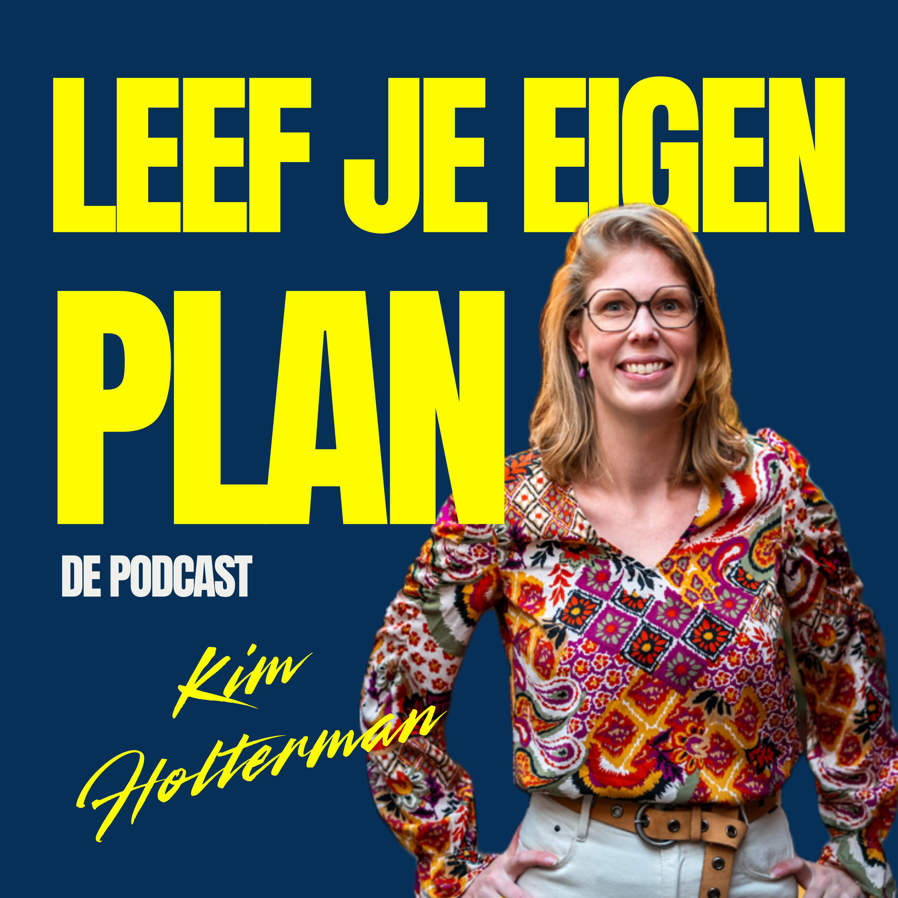Leef je eigen plan de podcast