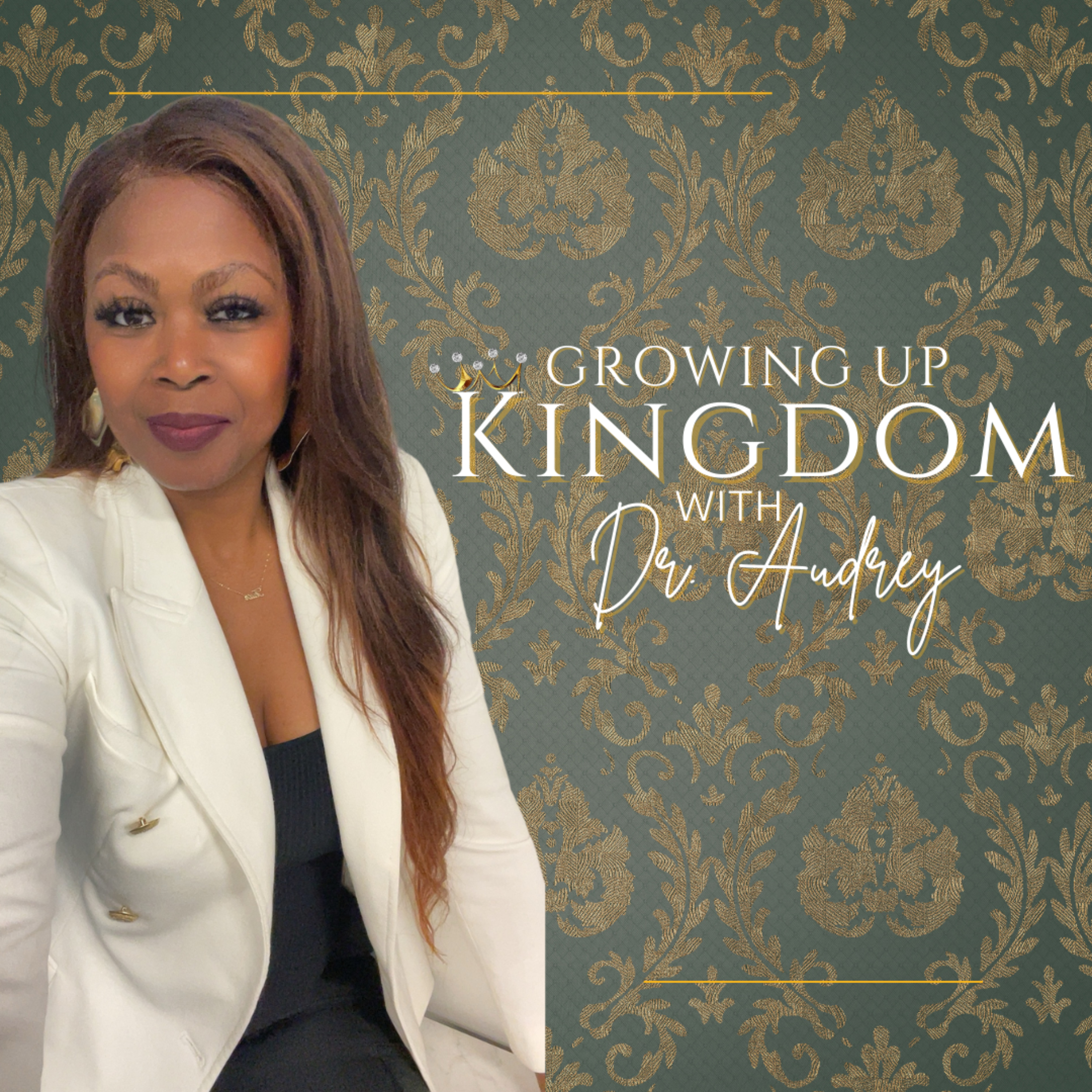 Growing Up Kingdom with Dr. Audrey (Trailer) episode artwork