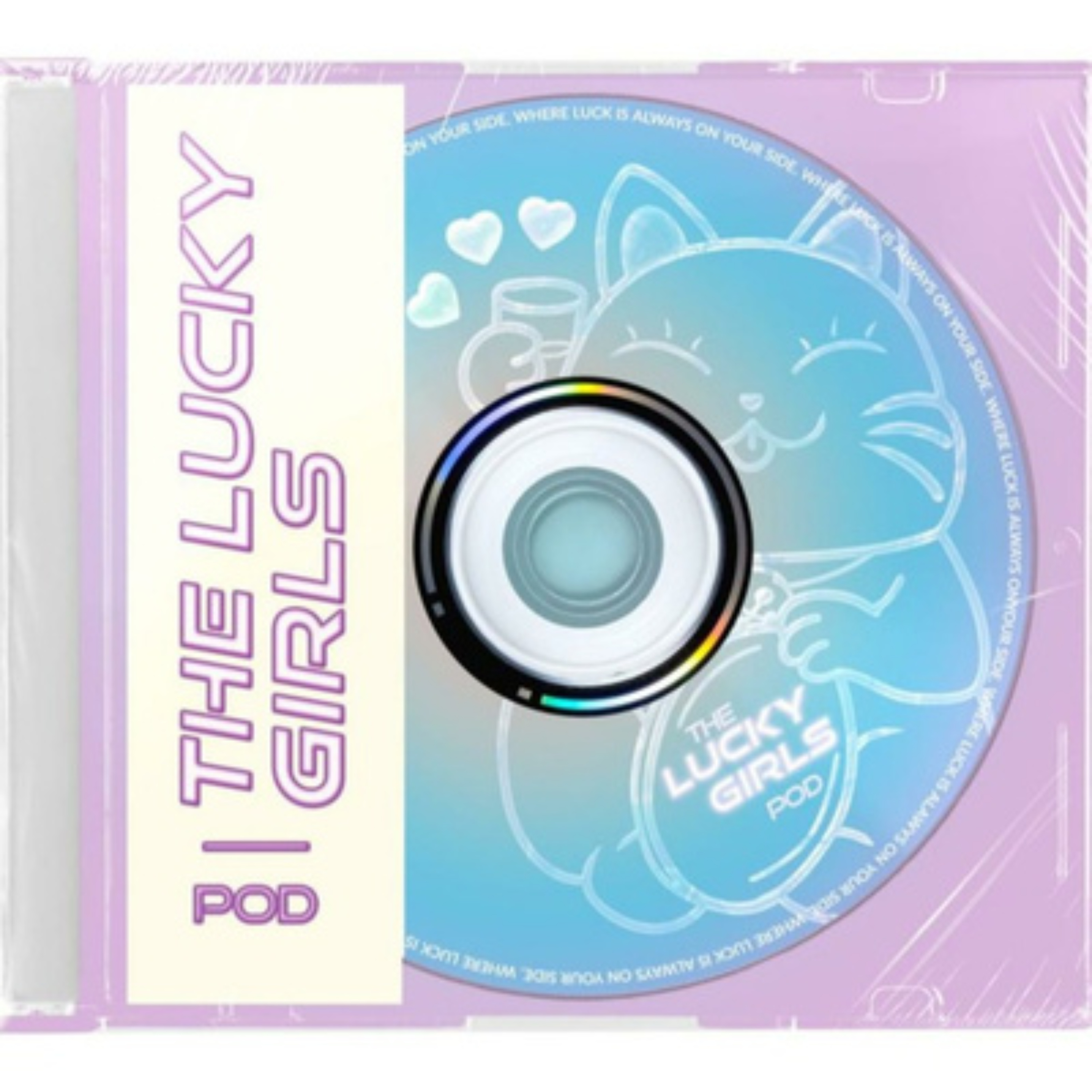 Lucky Girls Pod