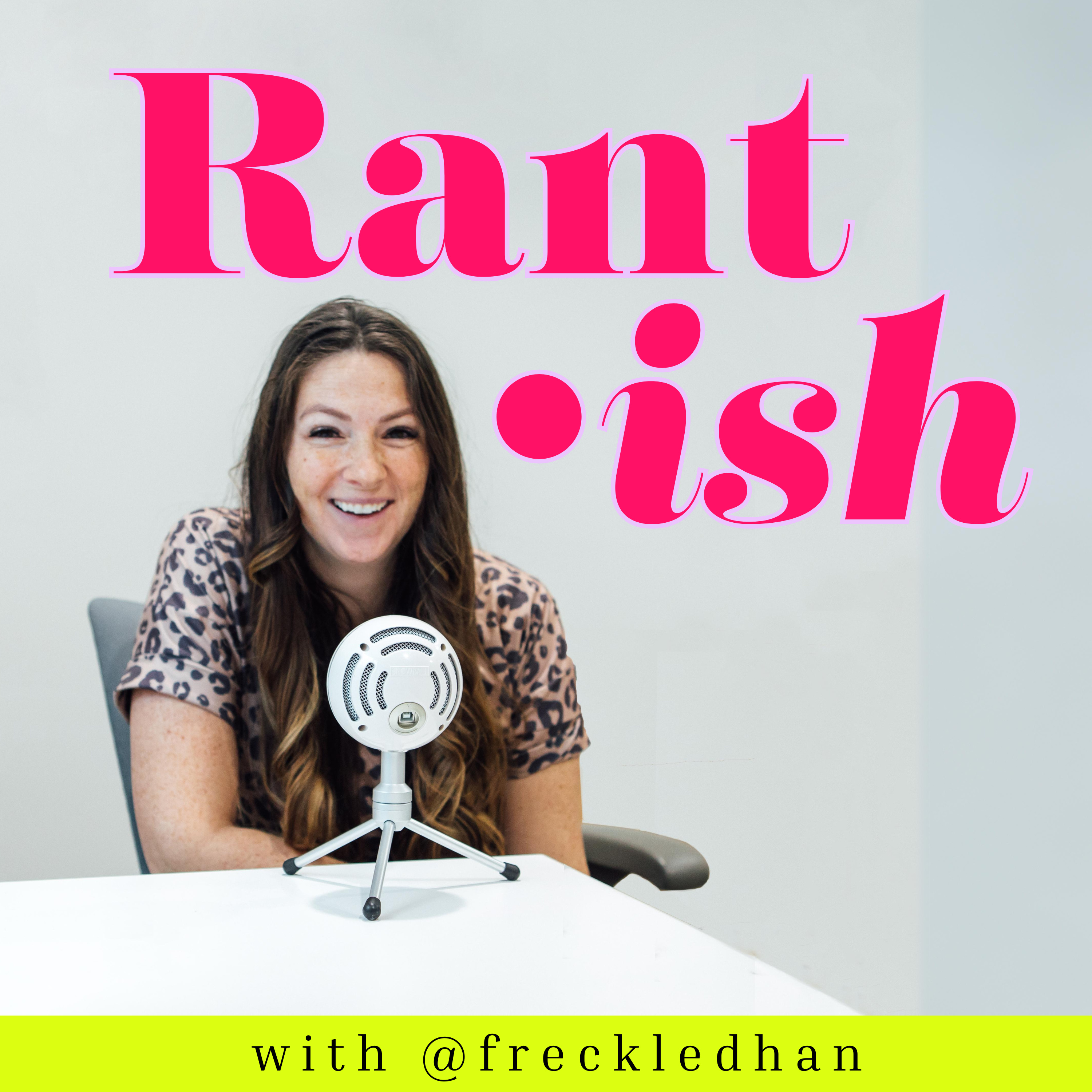RANTISH