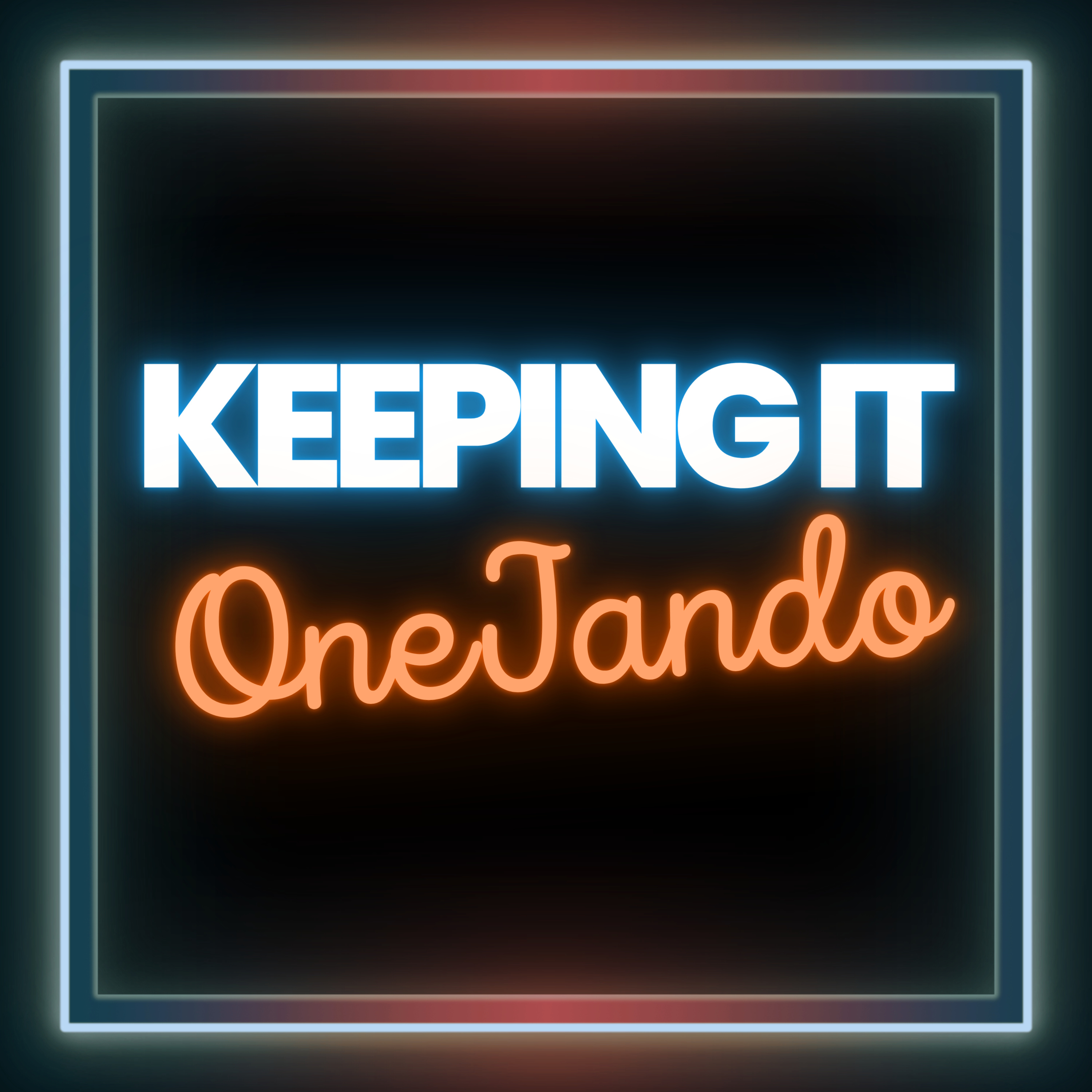 Keeping It OneJando