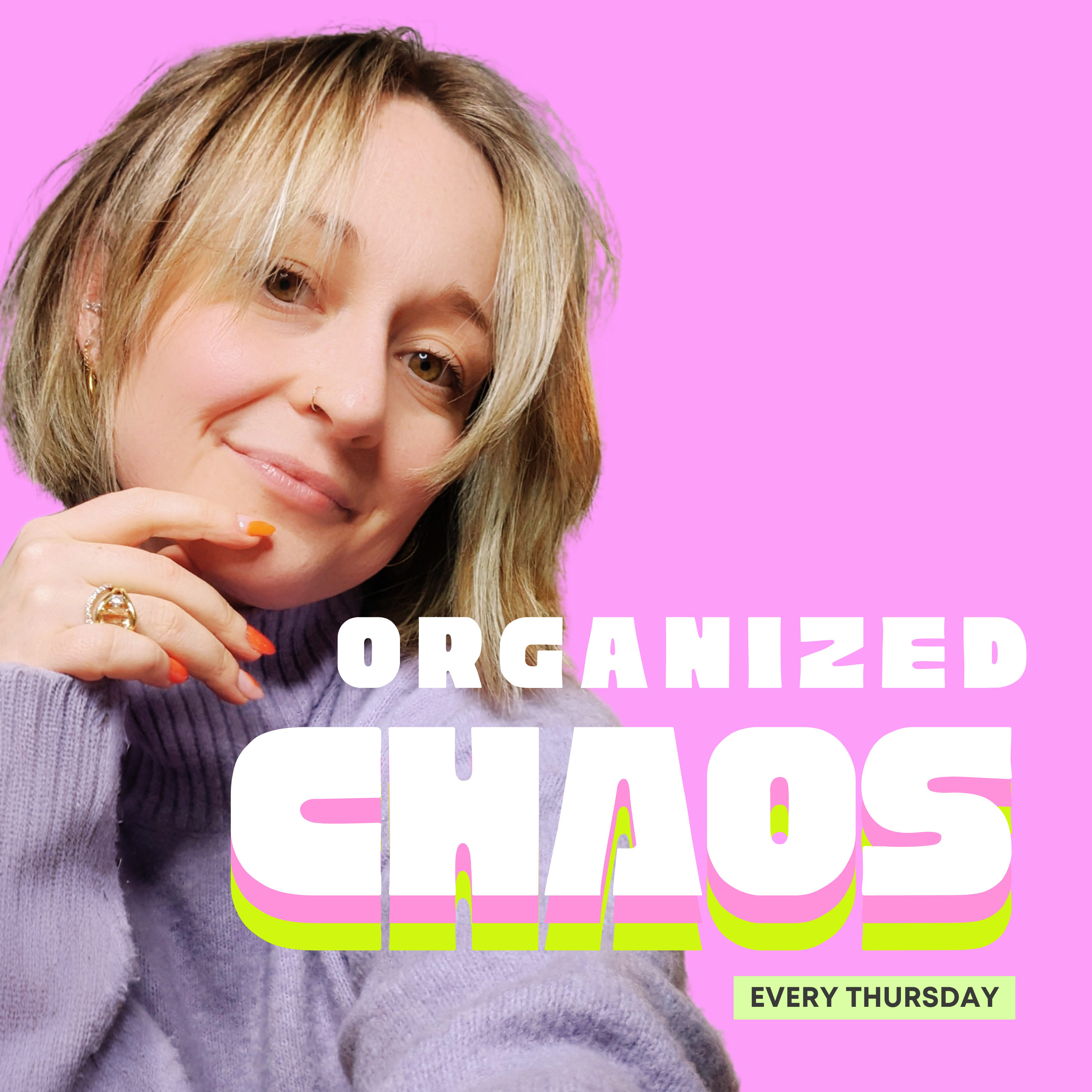 Organized Chaos