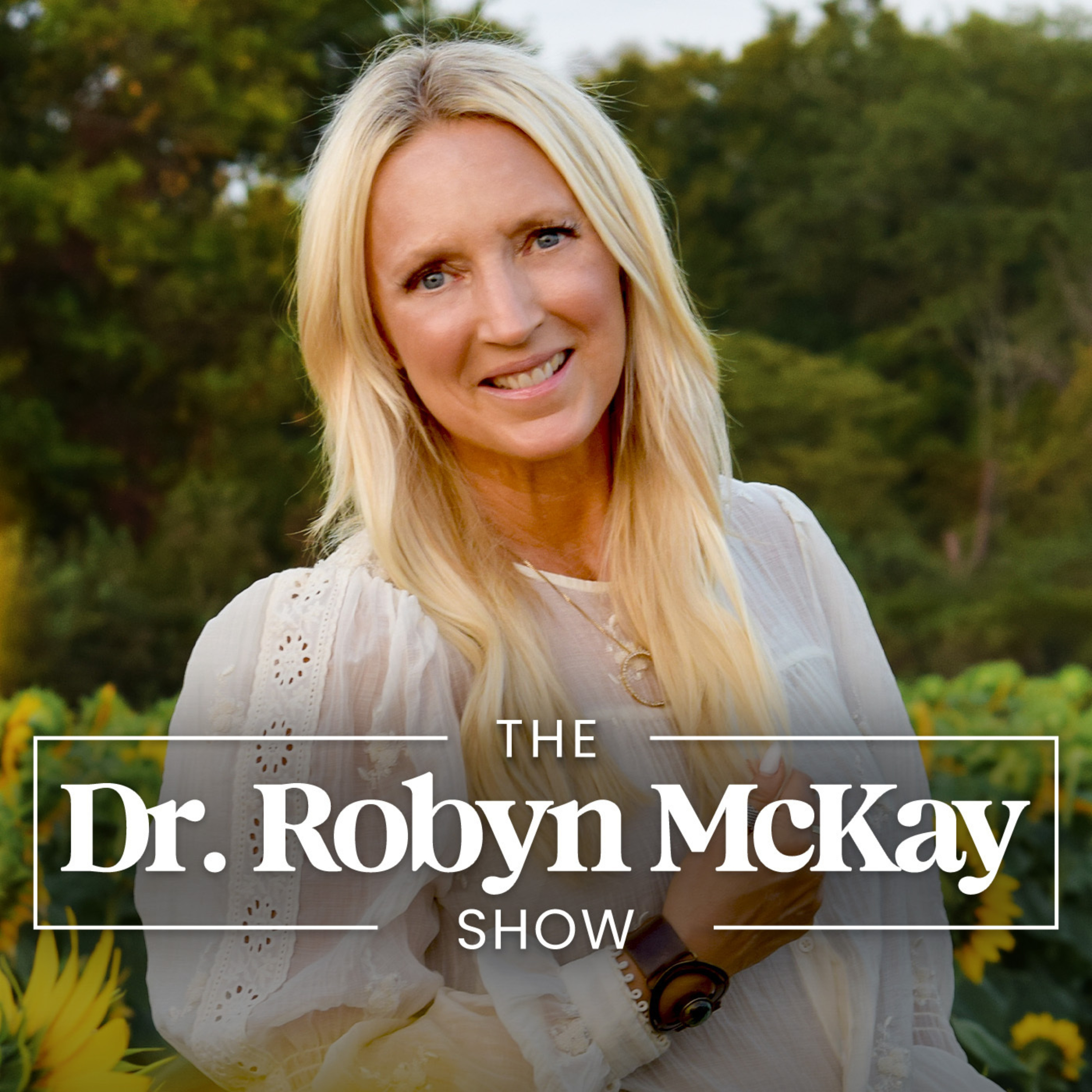 The Dr. Robyn McKay Show