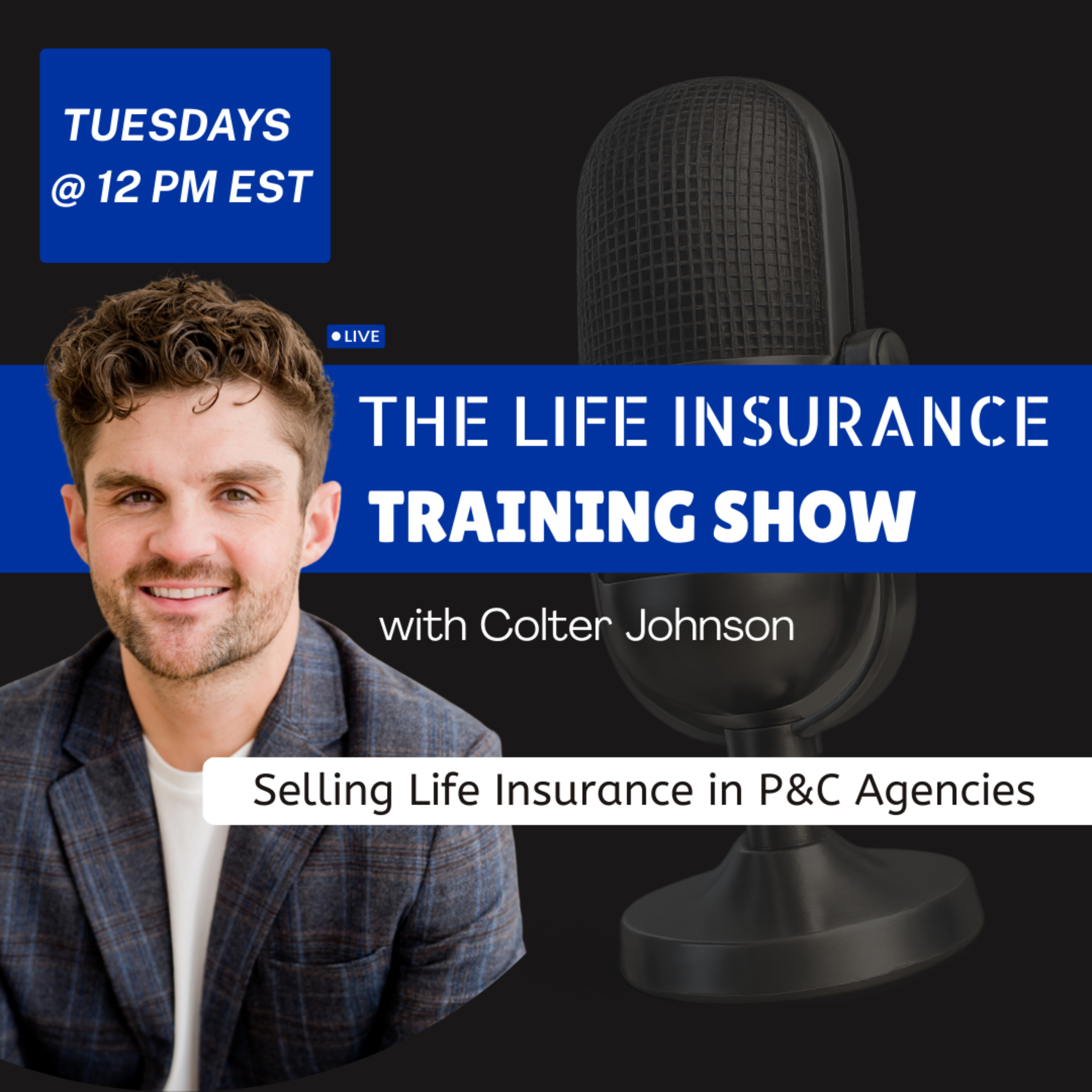 The Life Insurance Training Show