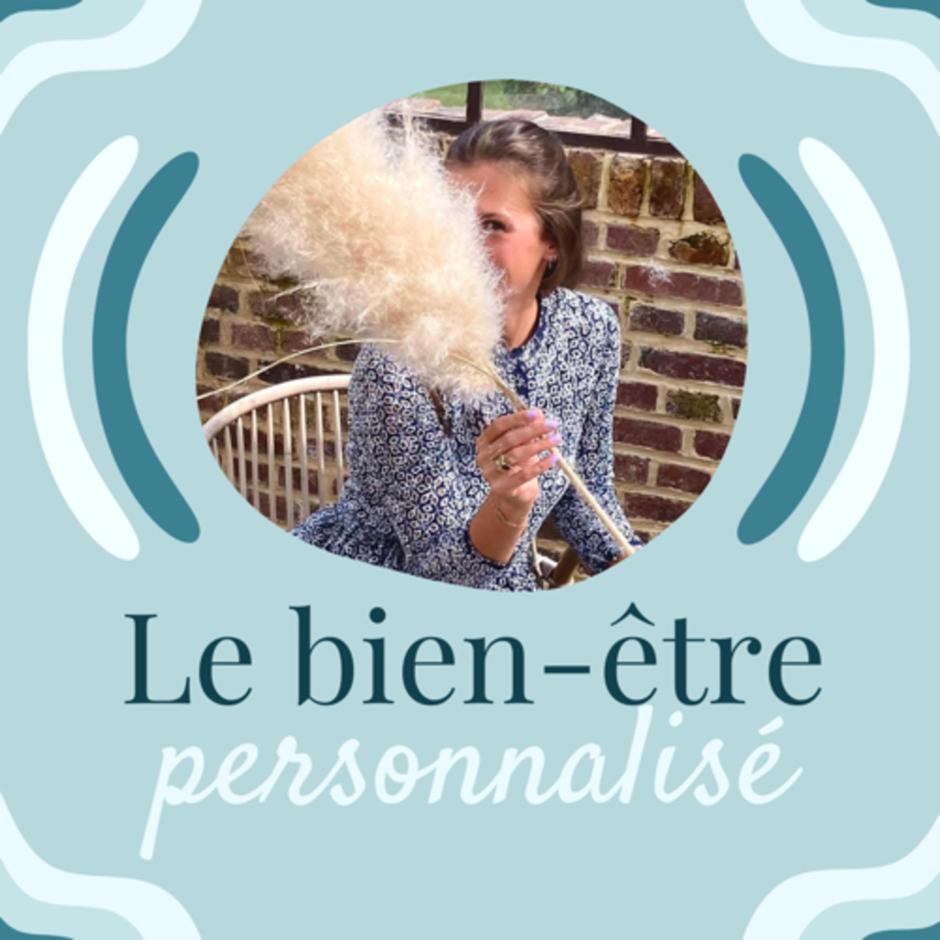 Le bien-être personnalisé podcast artwork