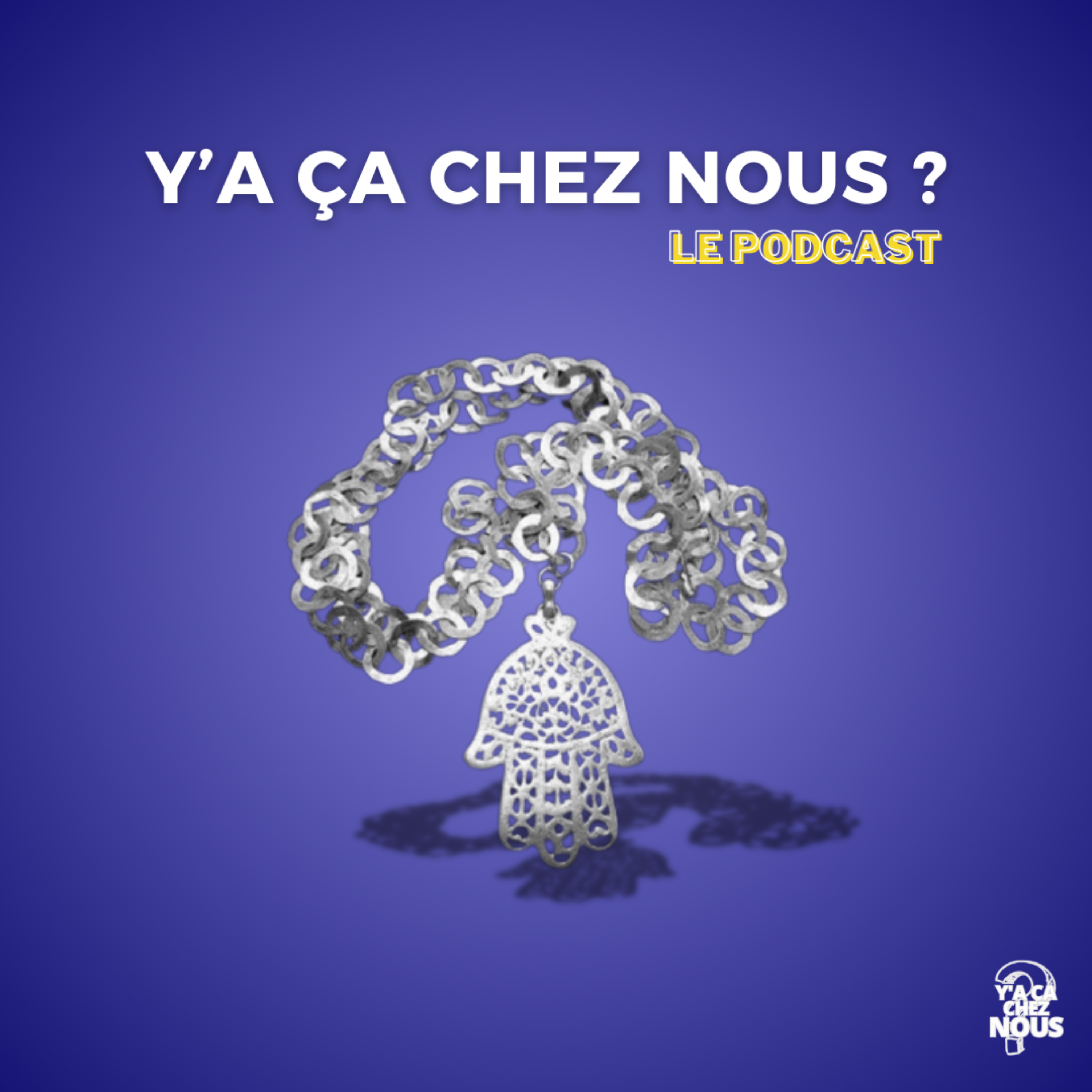 Y'a ça chez nous ?