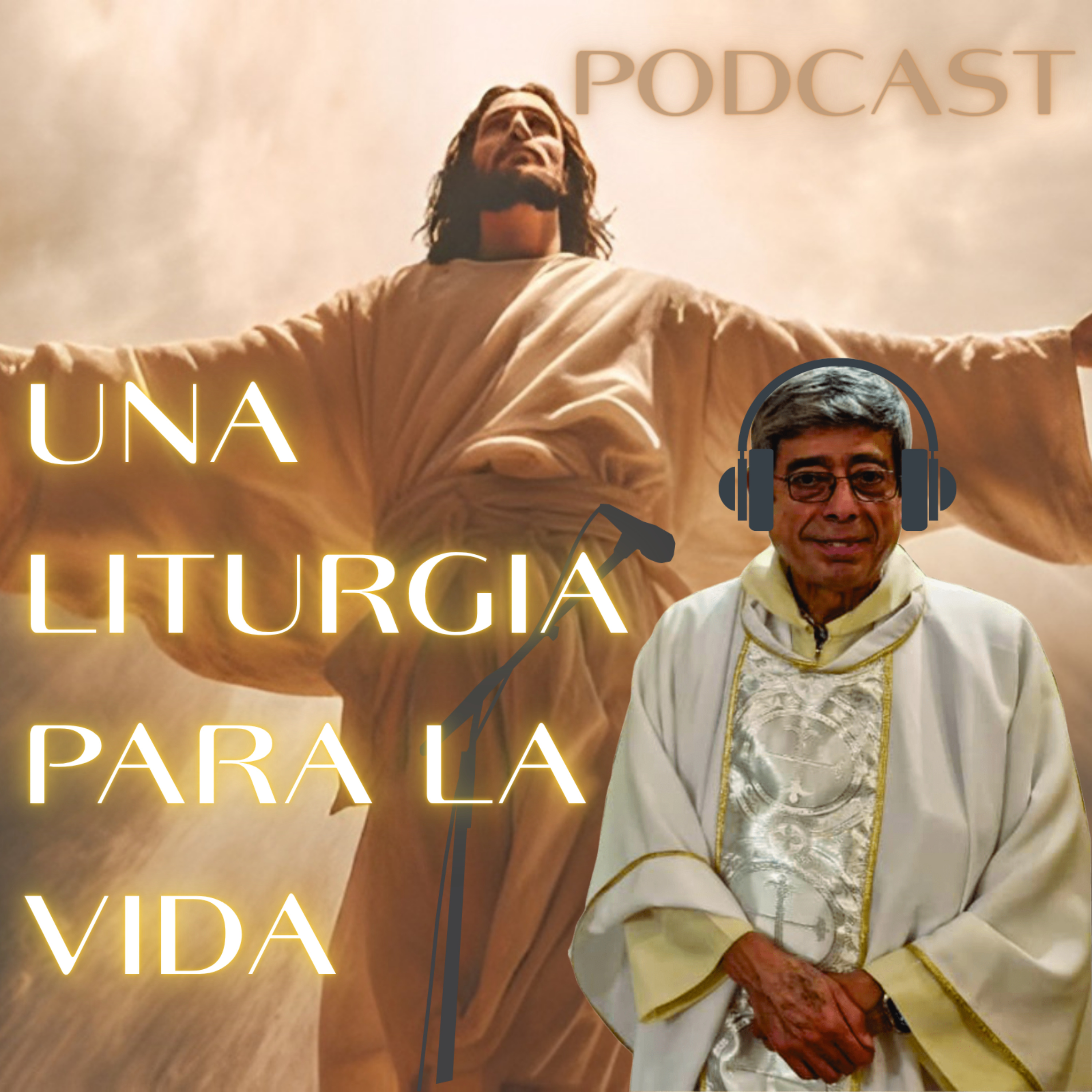 UNA LITURGIA PARA LA VIDA
