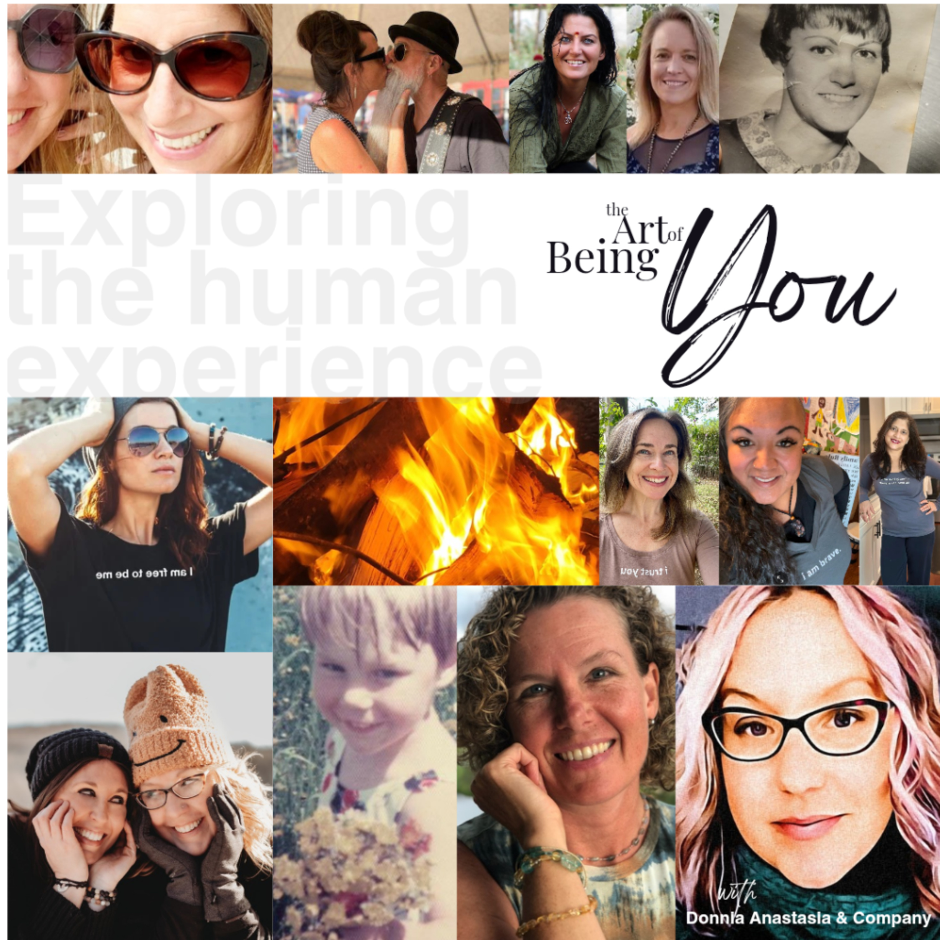 The Art of Being You : Exploring the Human Experience