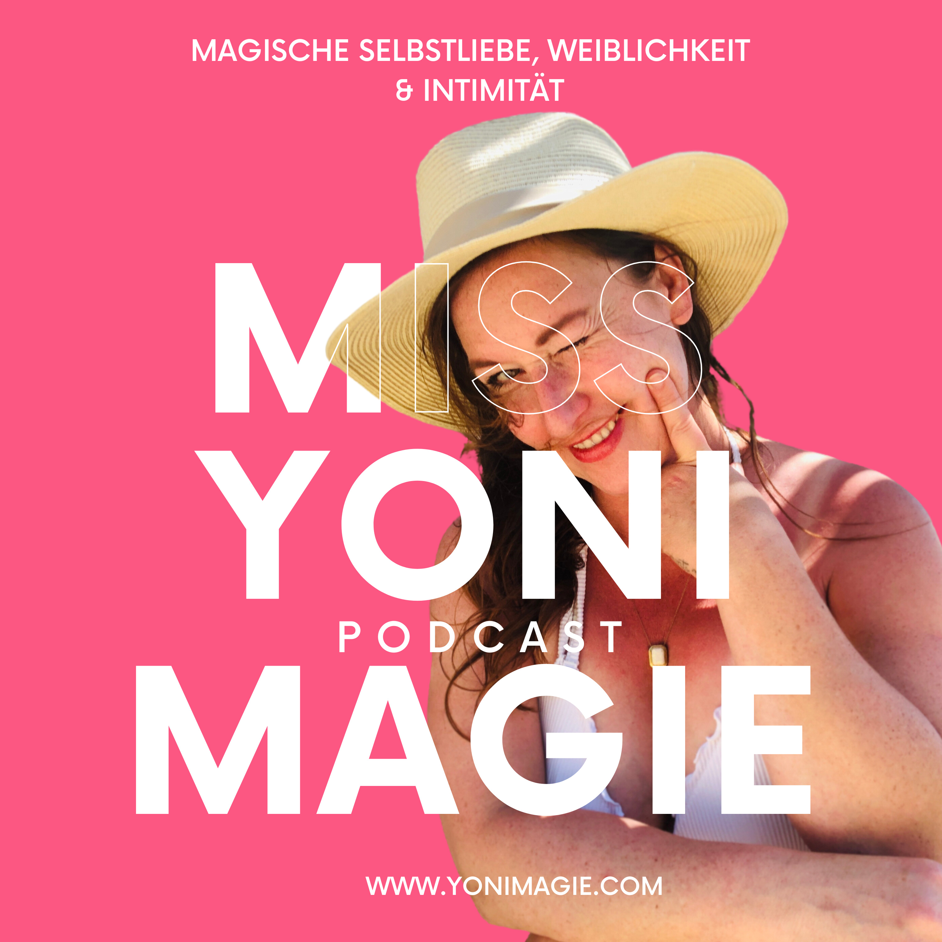 Miss Yoni Magie⎪Magische Selbstliebe, Weiblichkeit & Intimität by Silvia von She