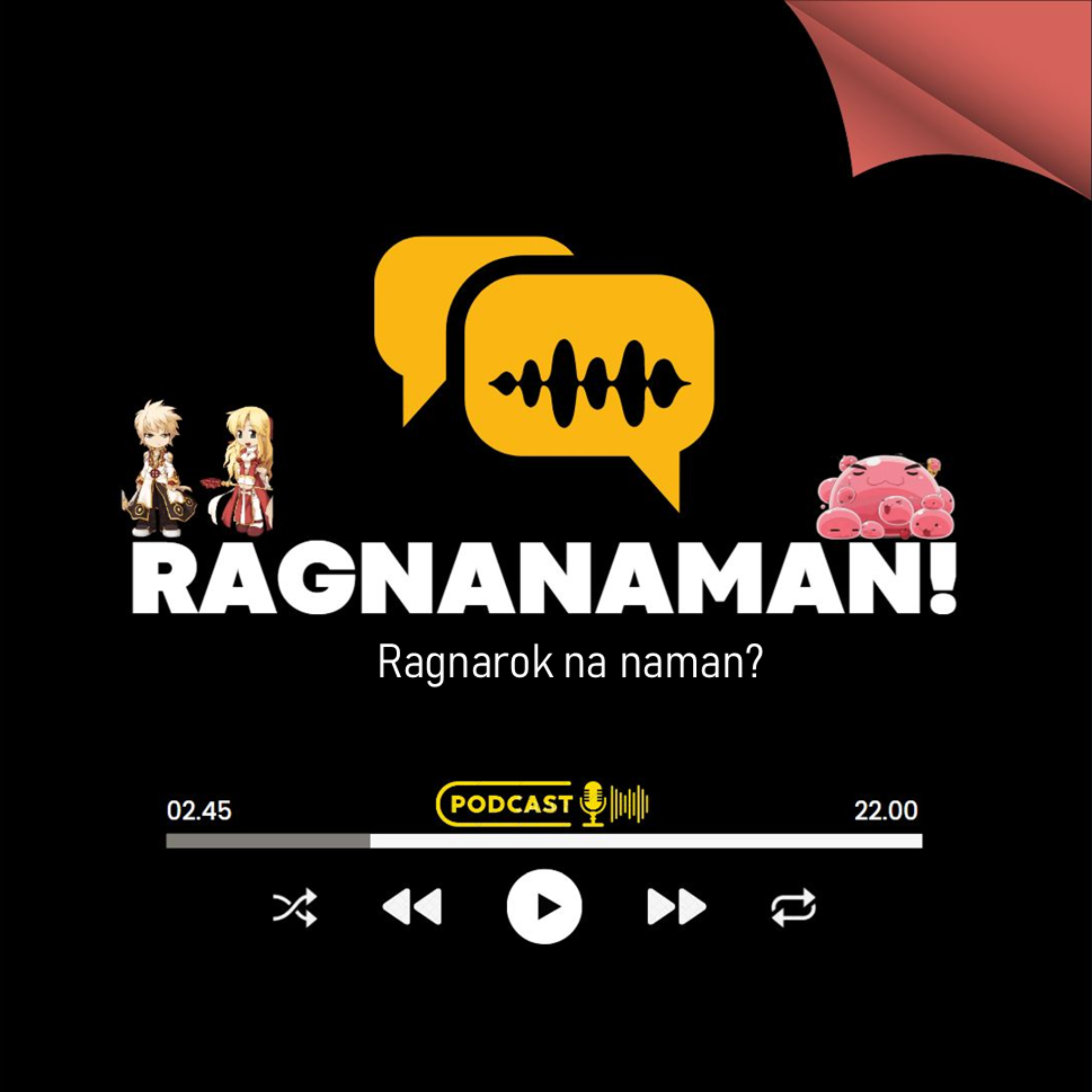 Ragnanaman! A Ragnarok Online Podcast podcast artwork