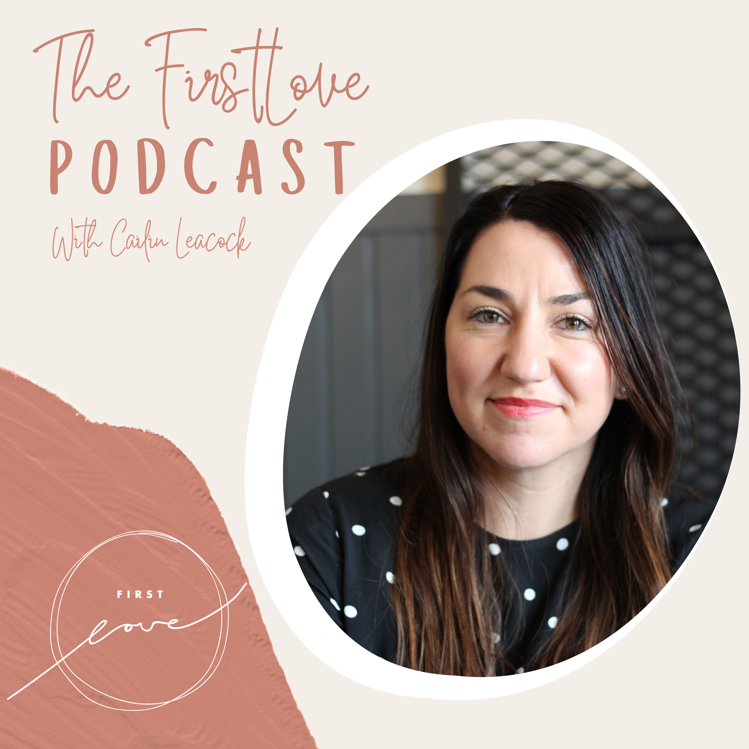 The FirstLove Podcast