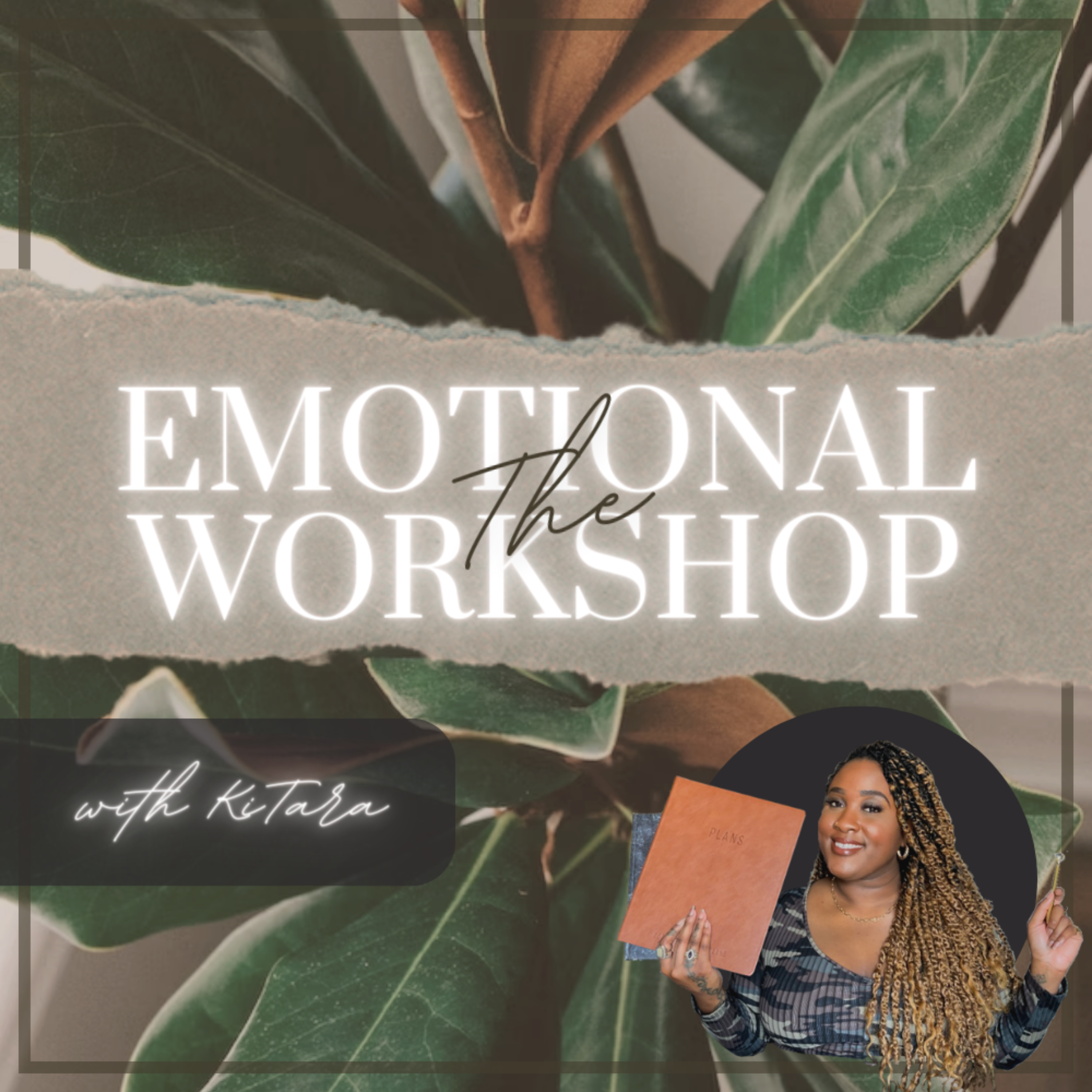 The Emotional Workshop podcast artwork