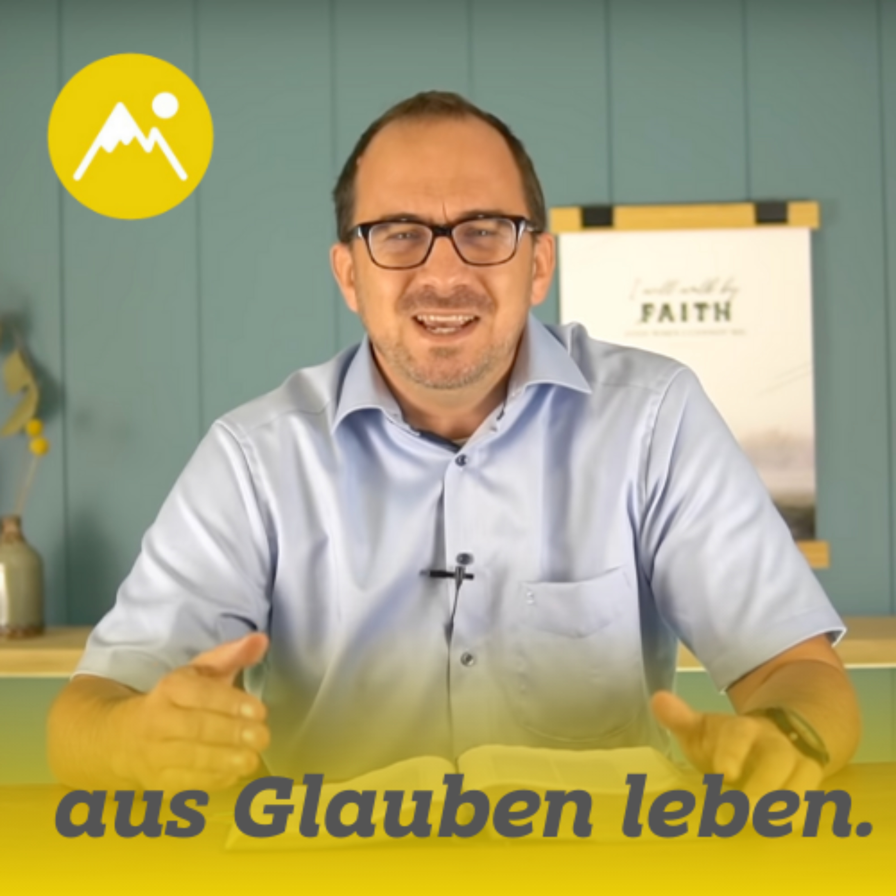 aus Glauben leben