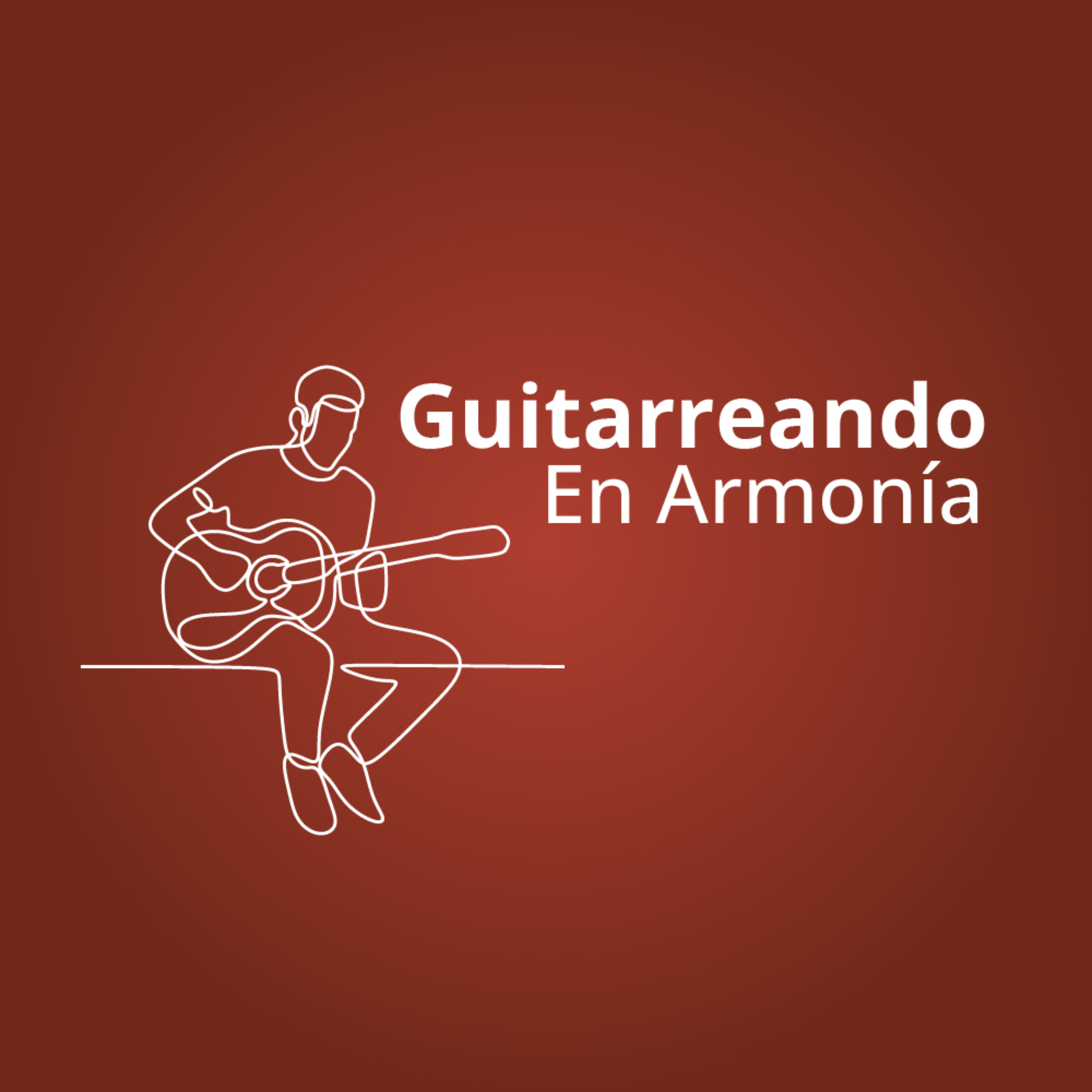 Guitarreando en Armonía