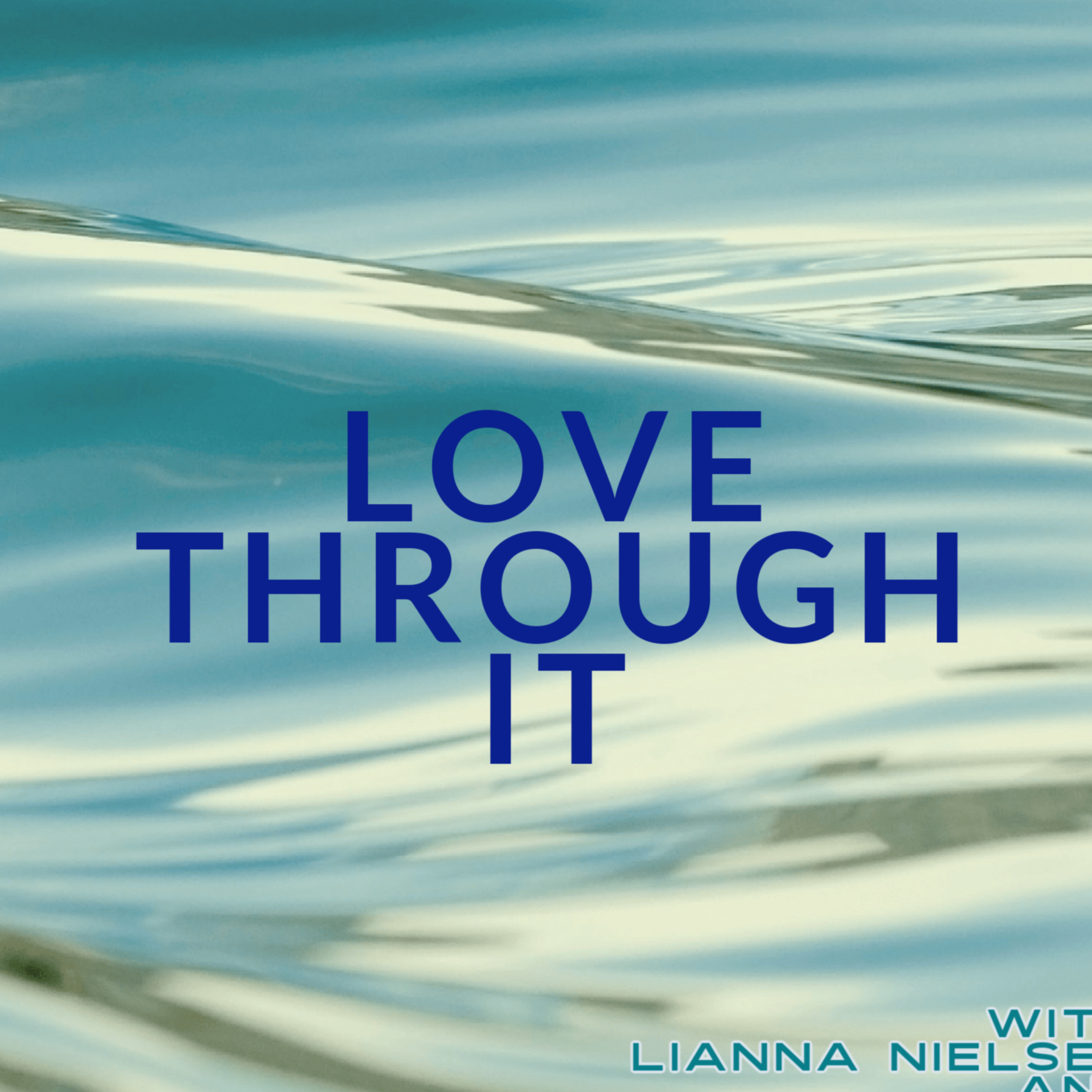 Love Through It : Do You Believe in Magic?