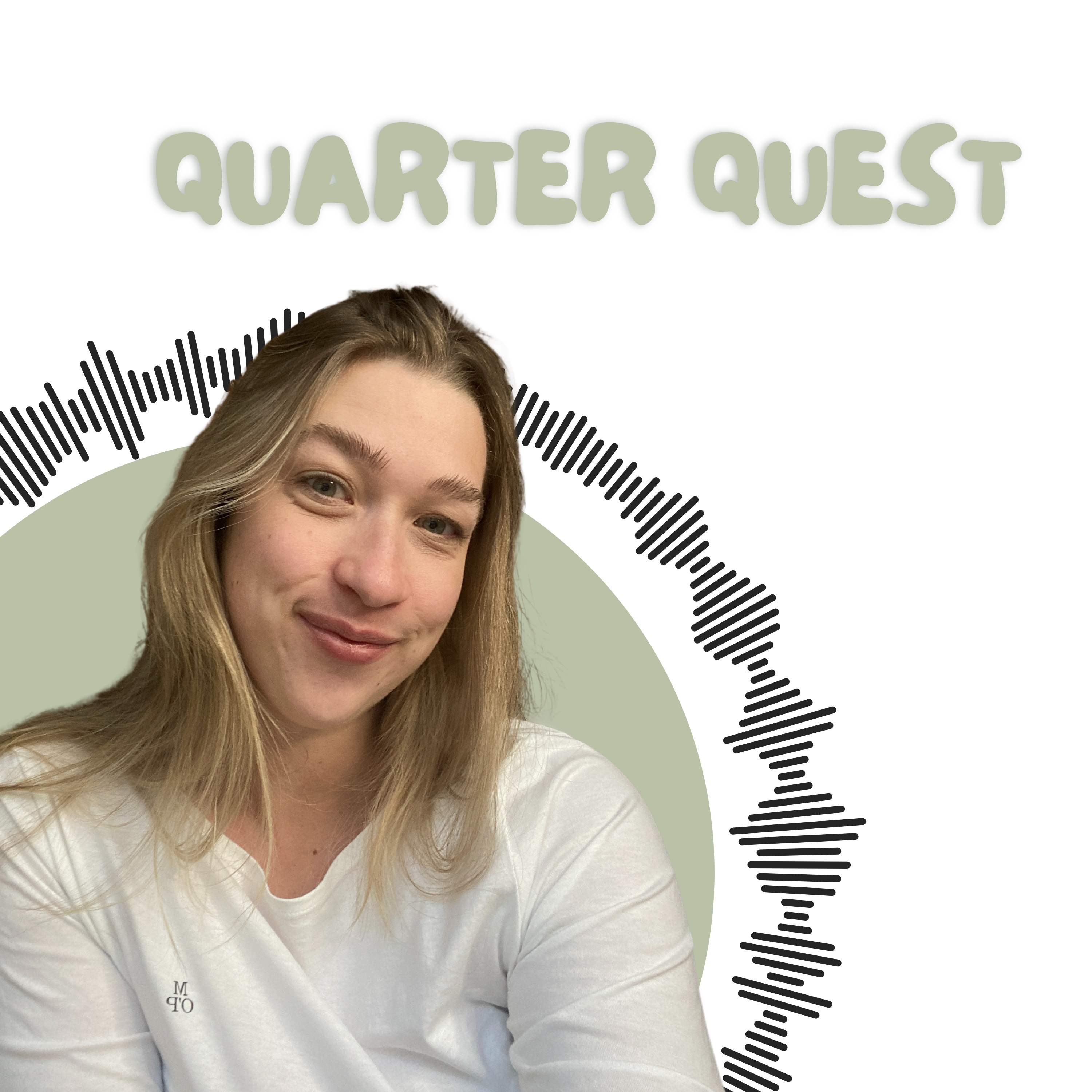 Quarter Quest - Der Podcast für deine Quarterlife Reise