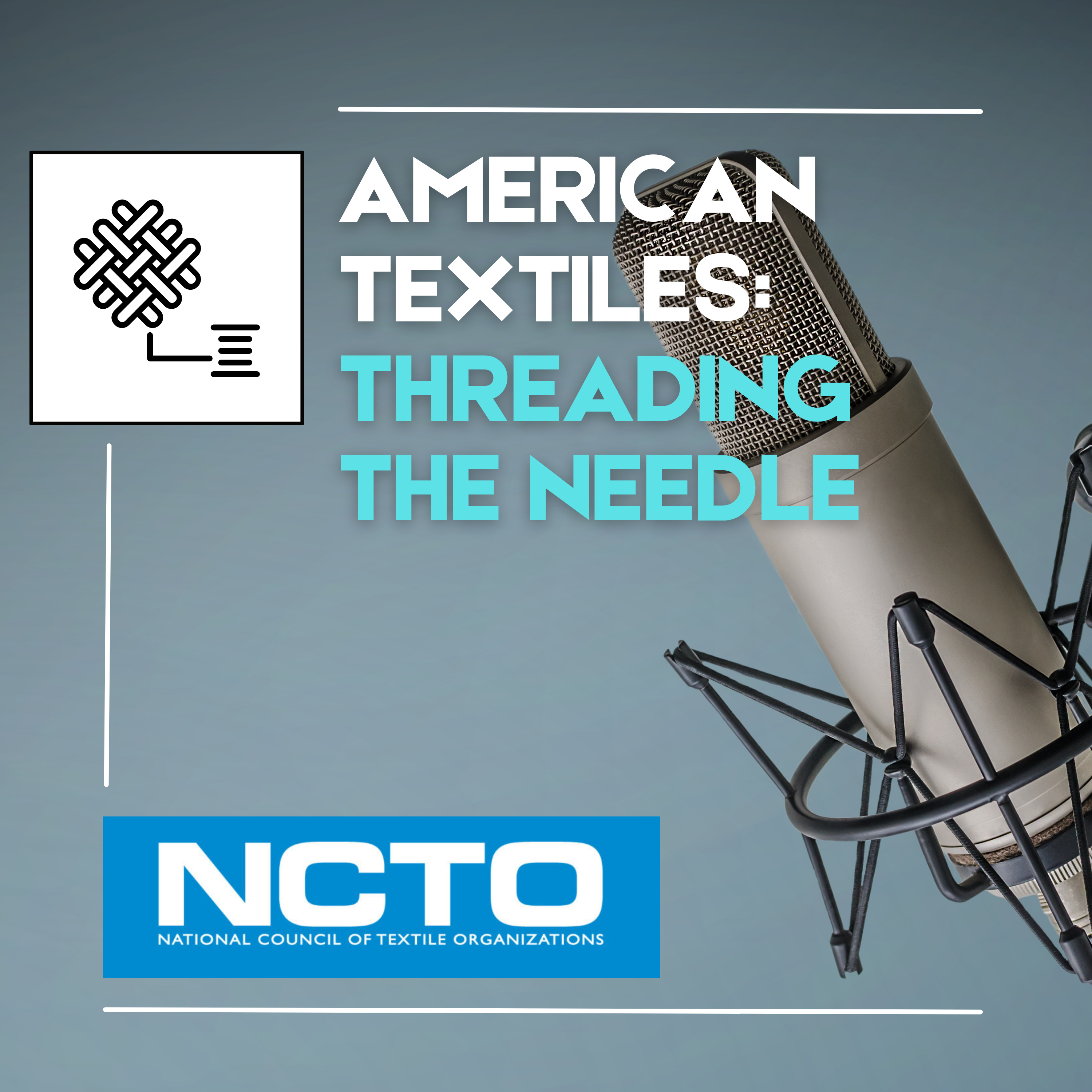 American Textiles: Threading the Needle
