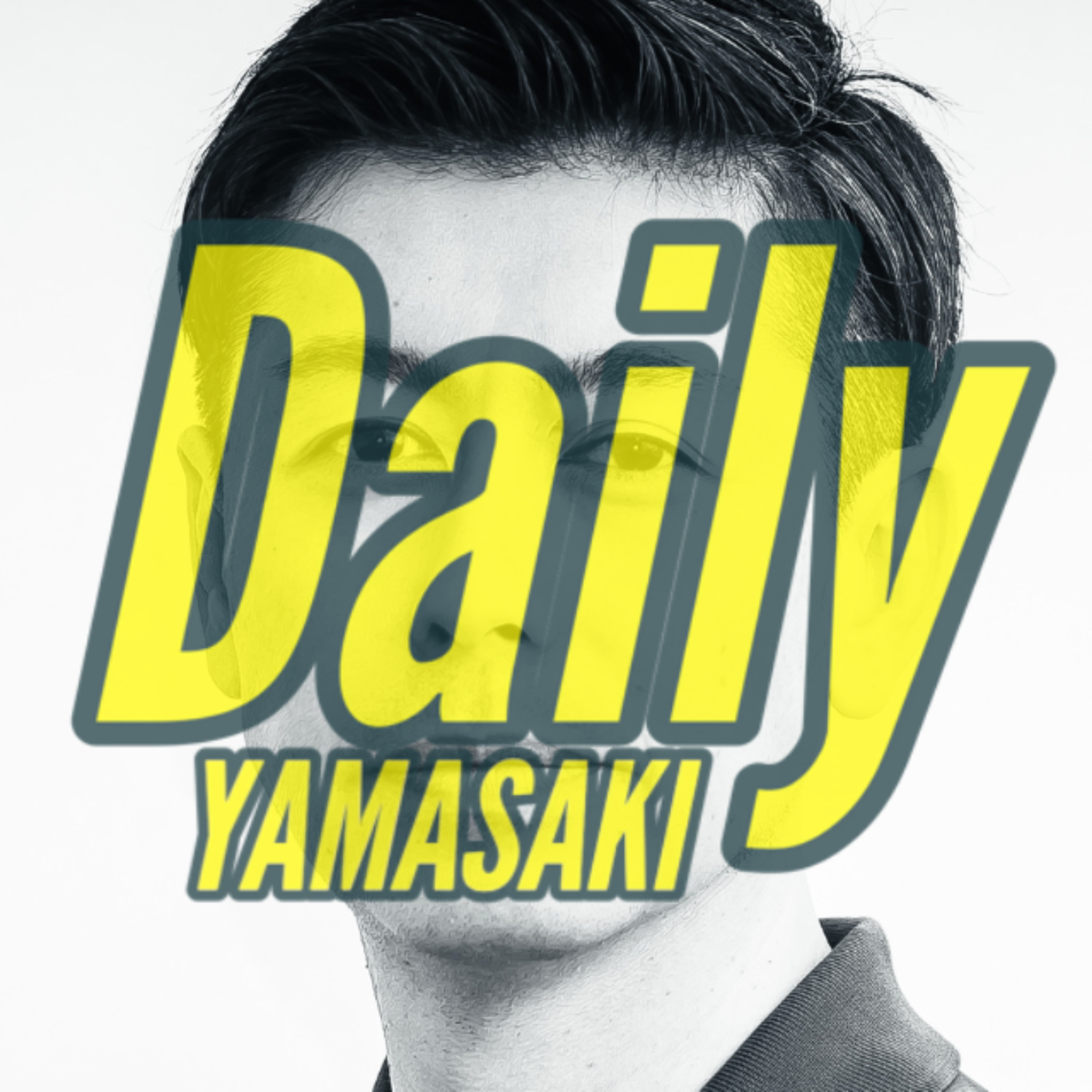デイリーヤマサキ podcast