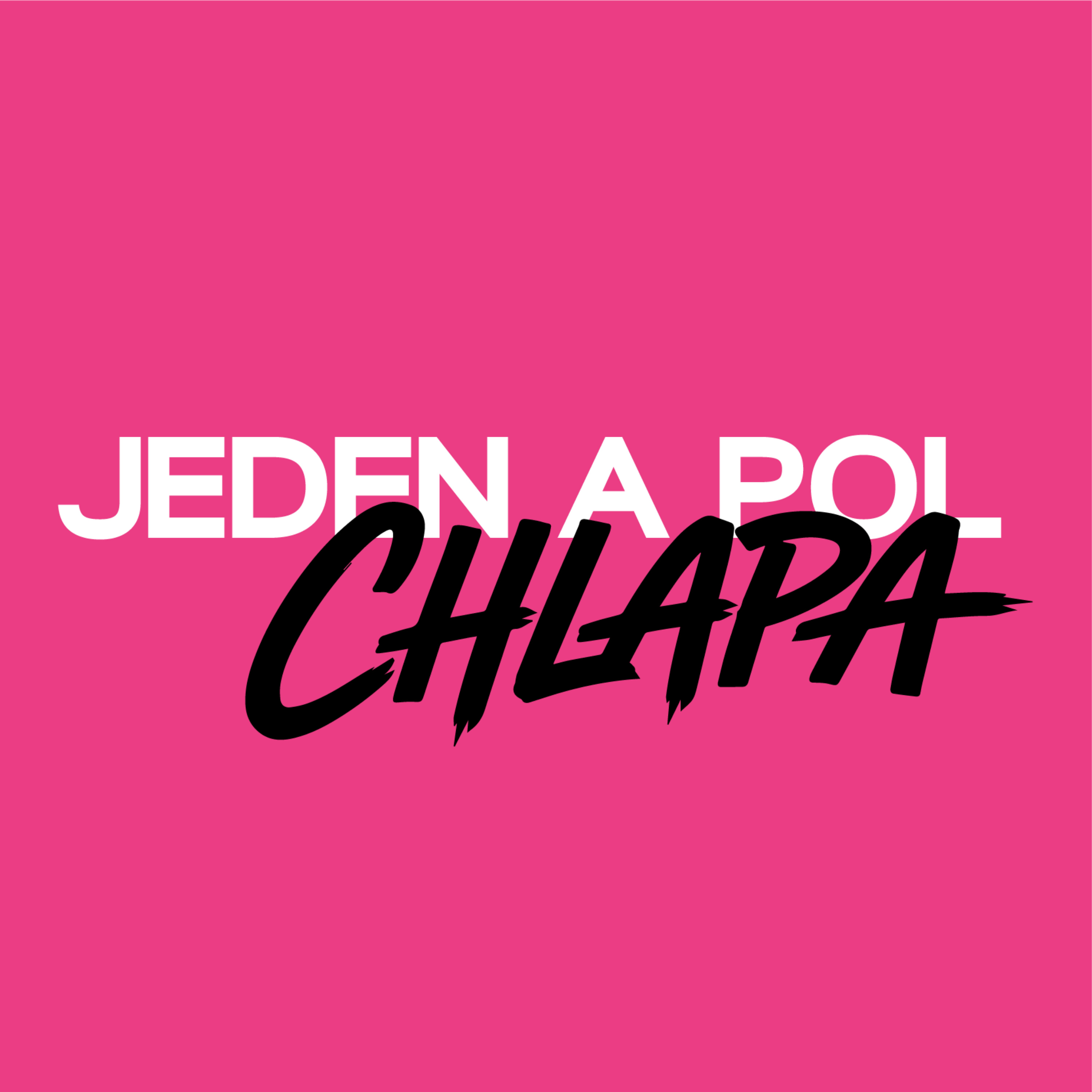 Bol raz jeden - Jeden a Pol Chlapa