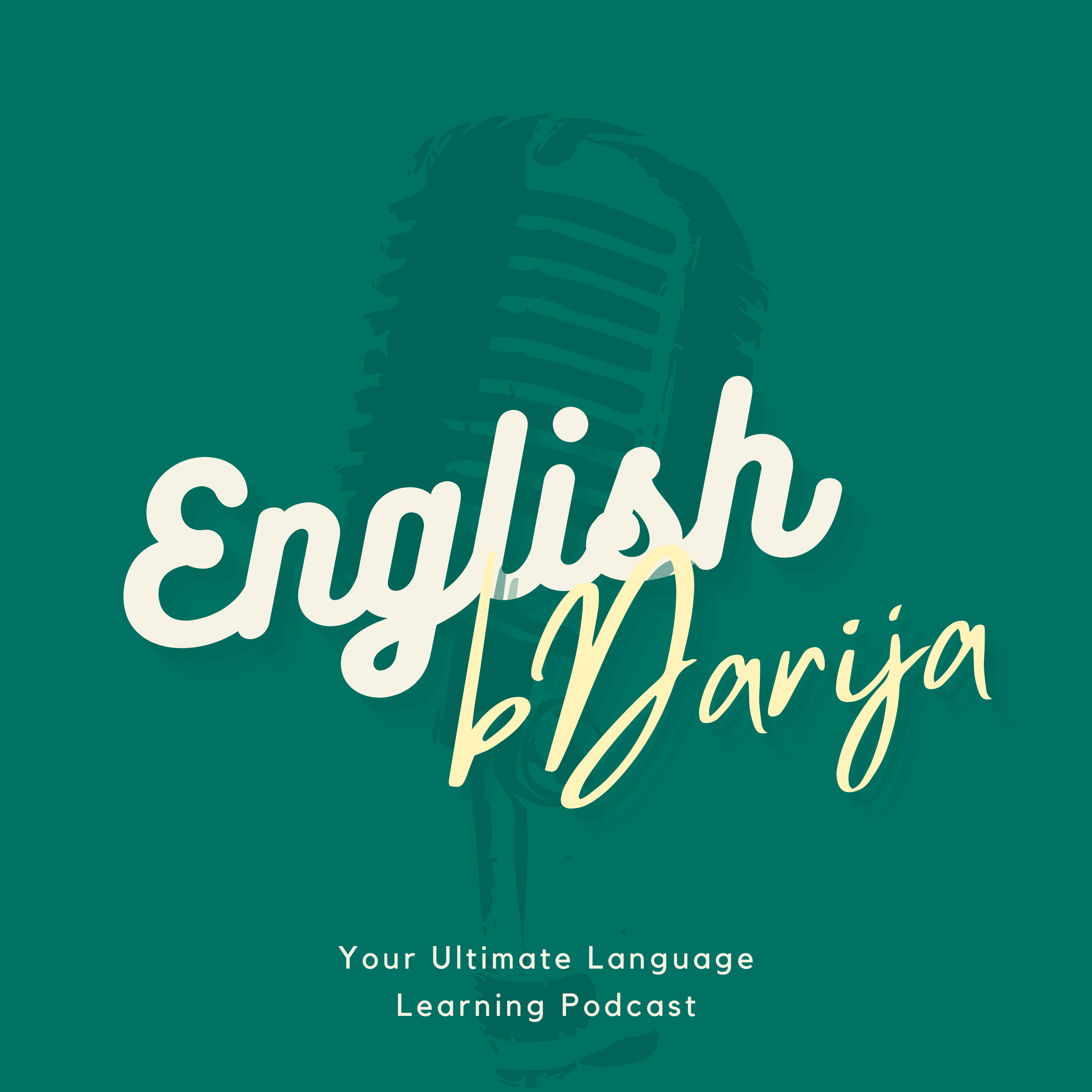  English bDarija: Your Ultimate Language Learning Podcast