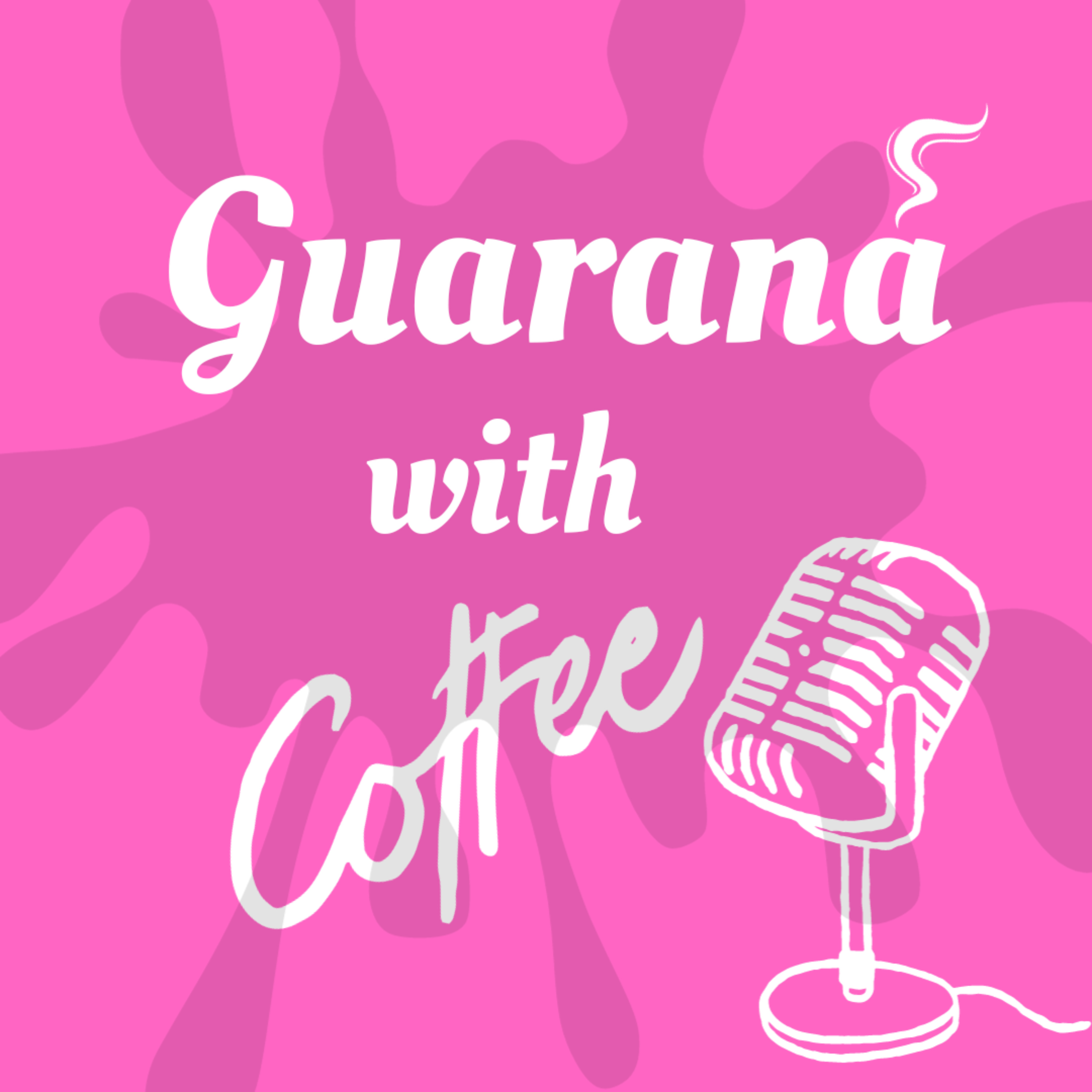 GuaranaWithCoffee podcast podcast artwork