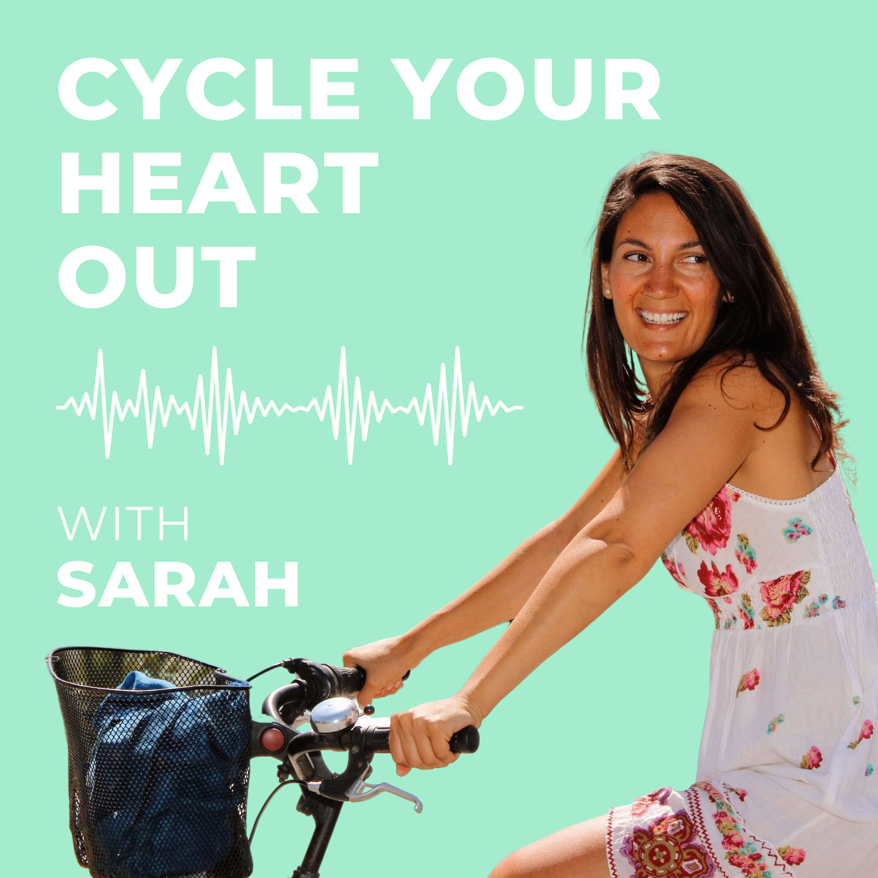Cycle Your Heart Out