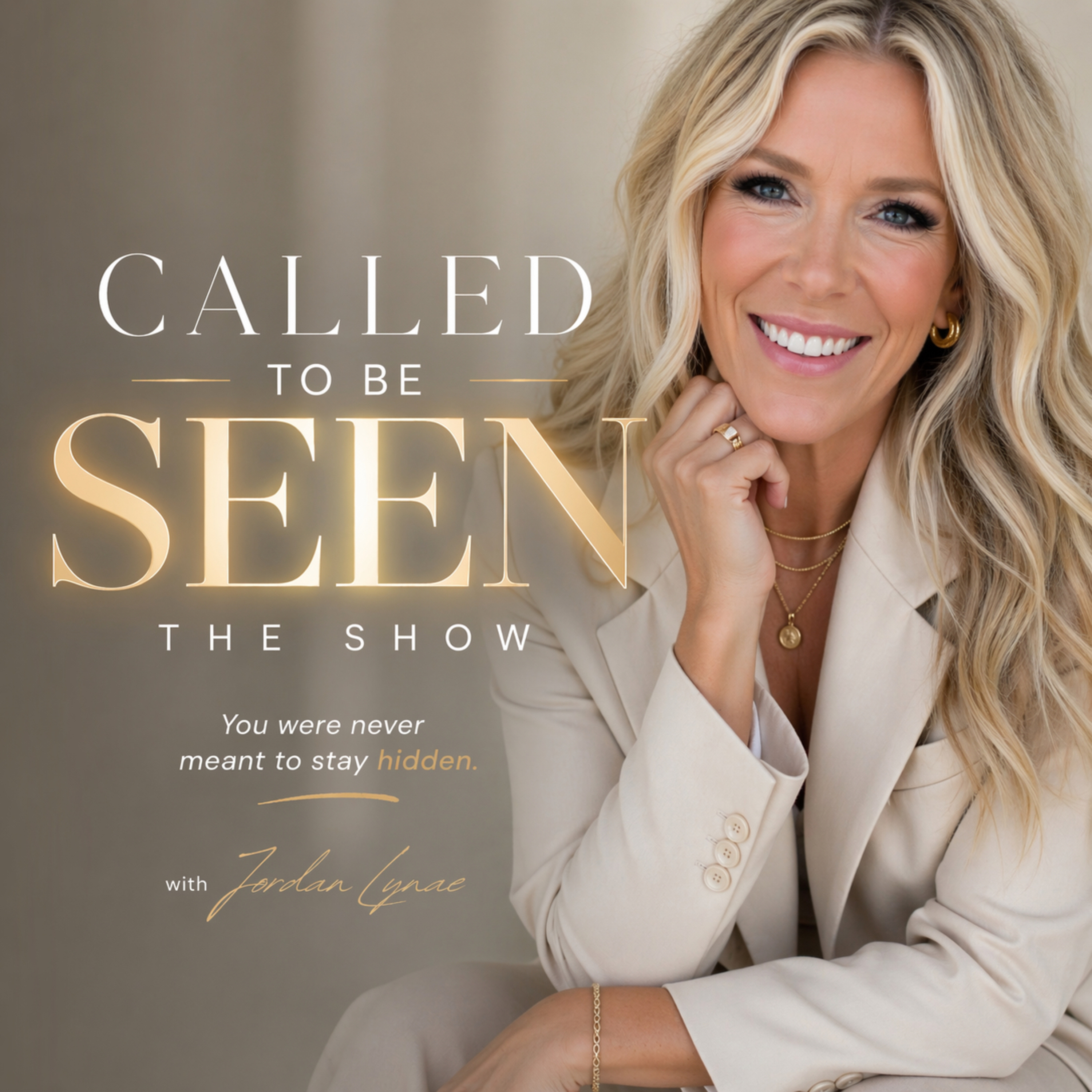 CALLED TO BE SEEN