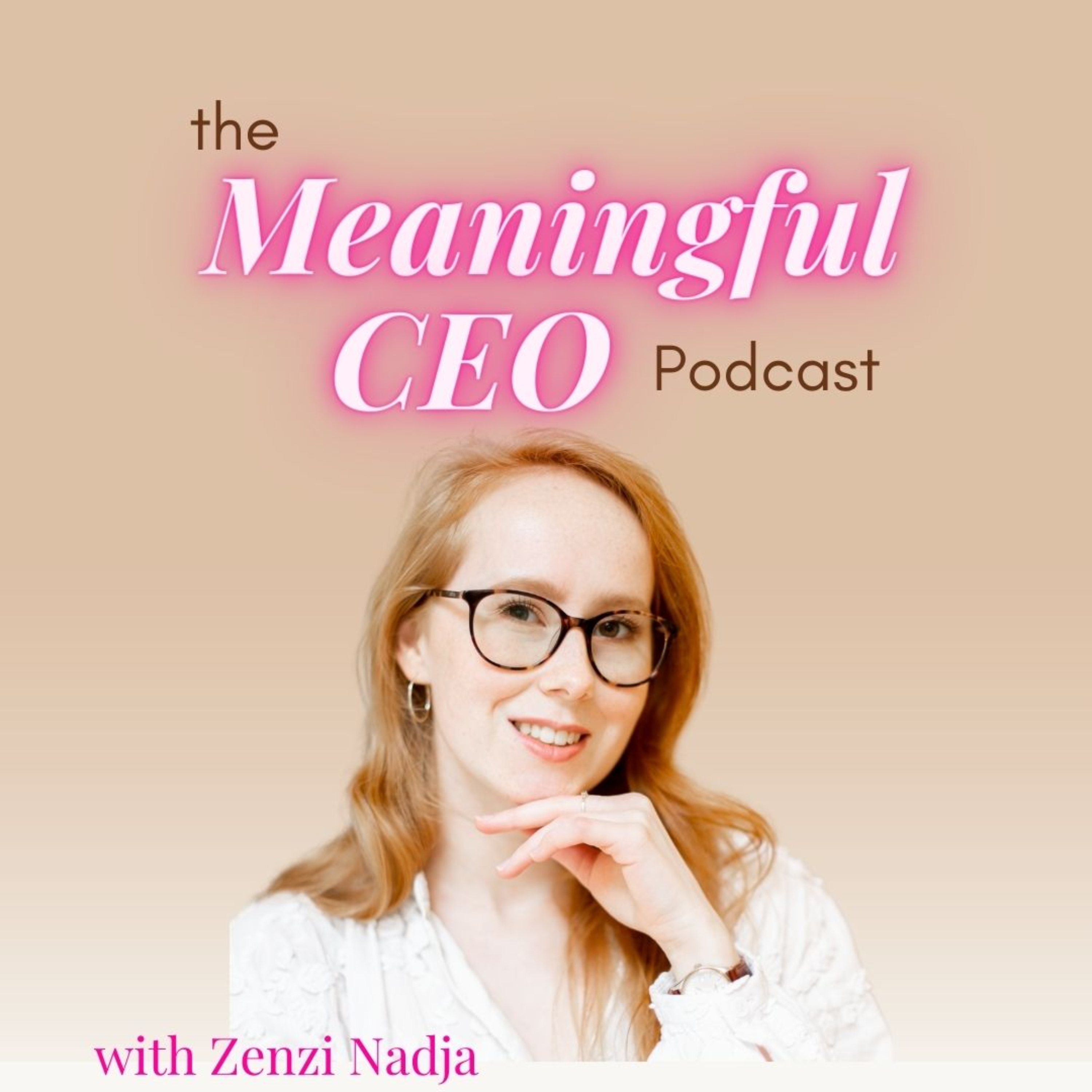 The Meaningful CEO Podcast