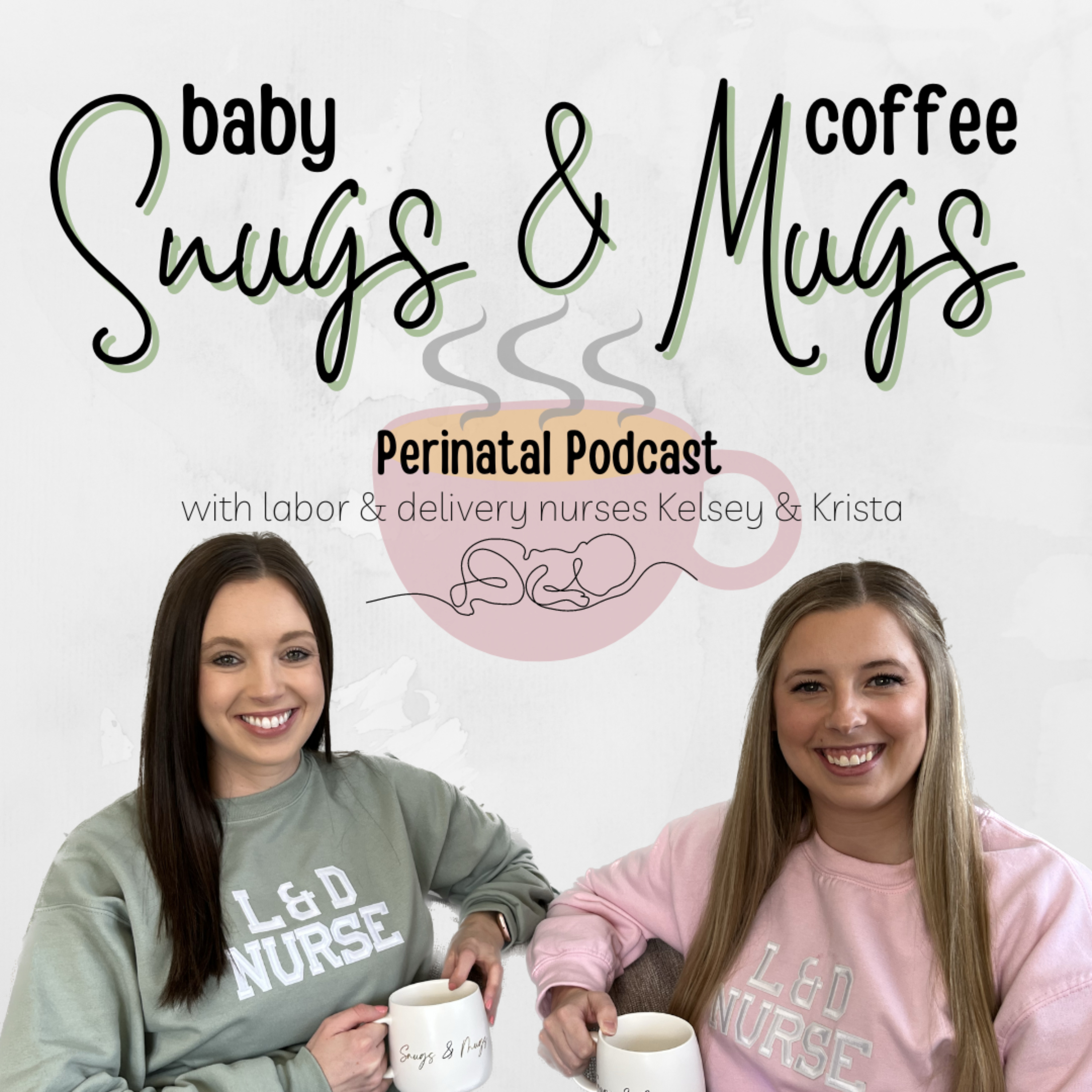 Baby Snugs and Coffee Mugs podcast artwork