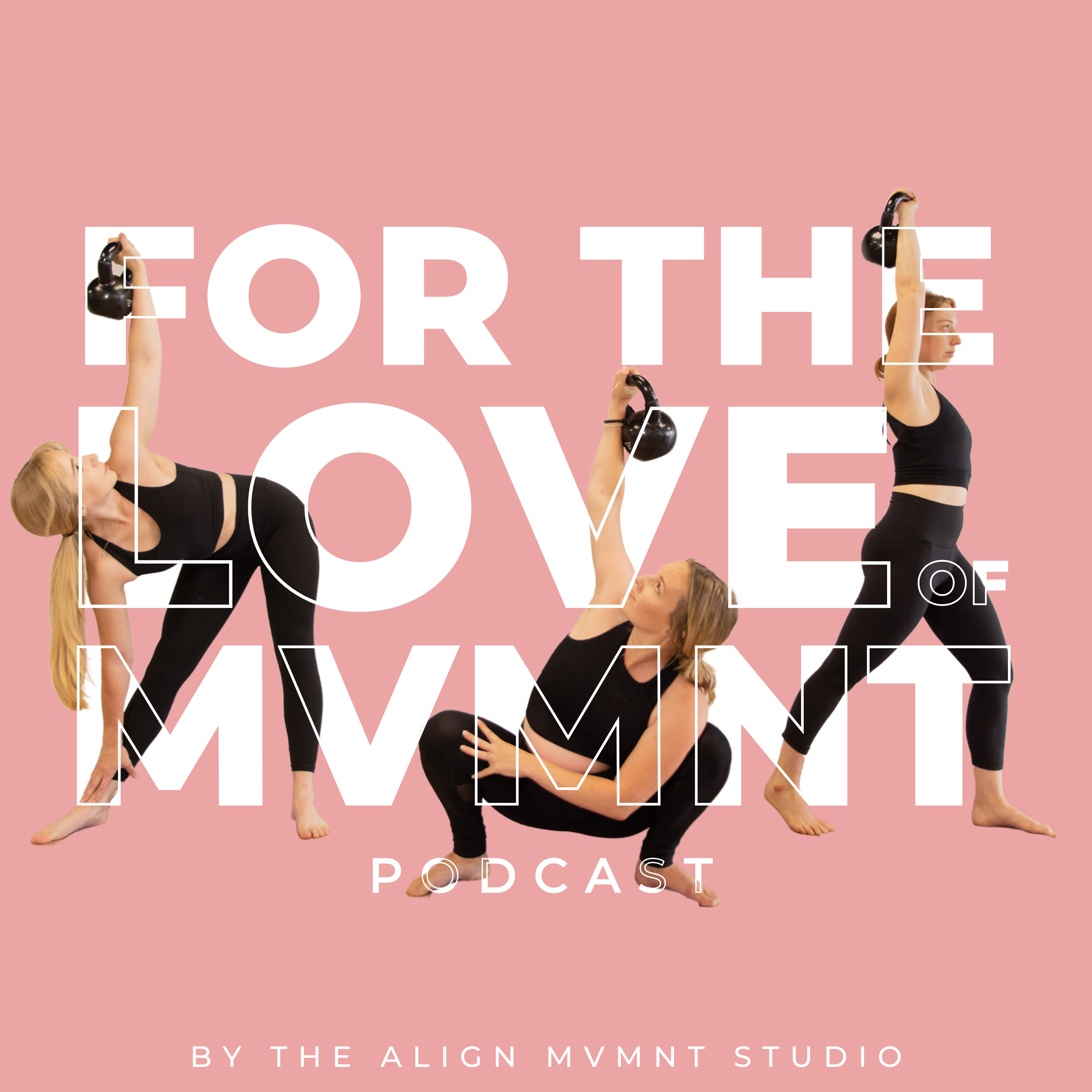 For the Love of MVMNT