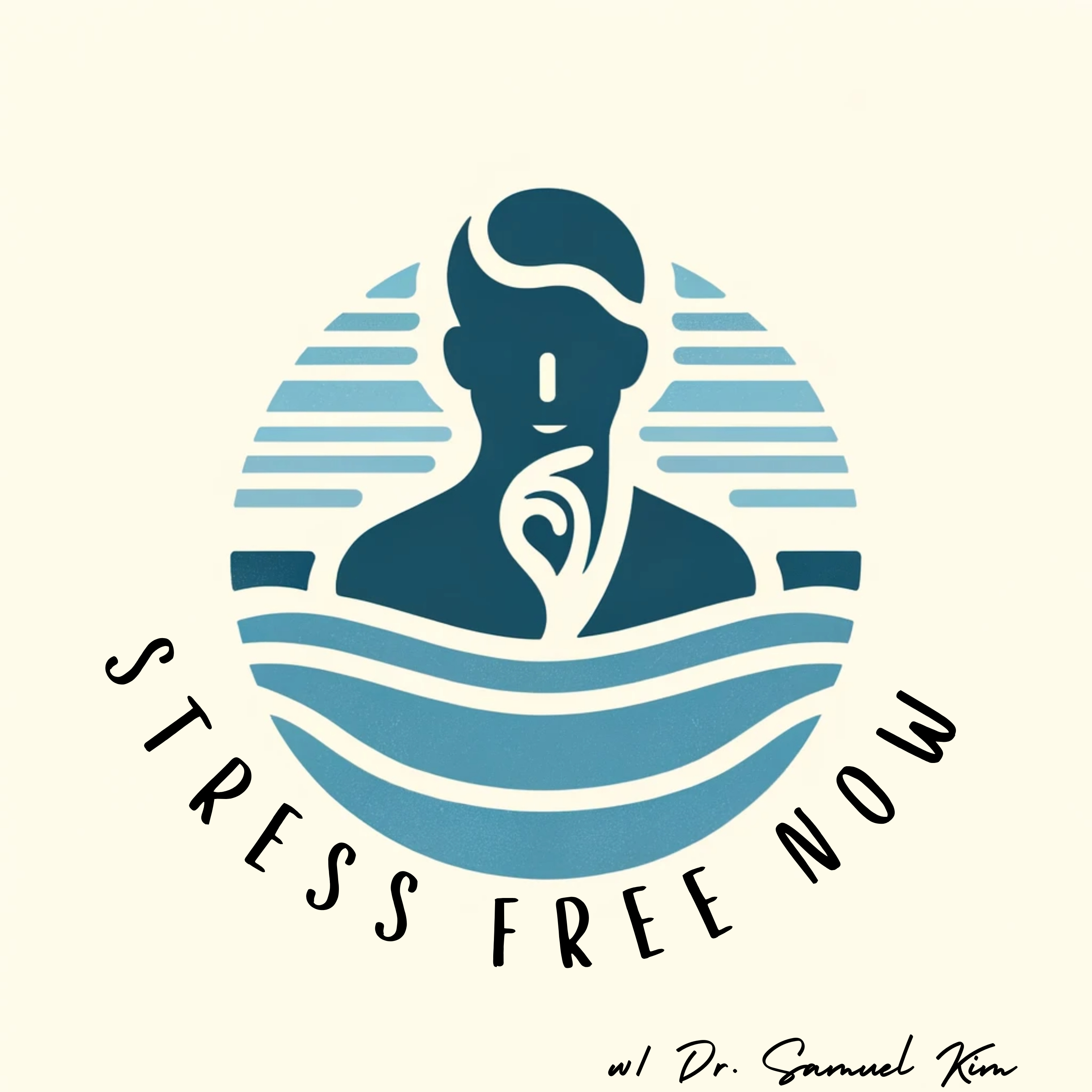 Stress Free Now w/ Dr. Samuel Kim