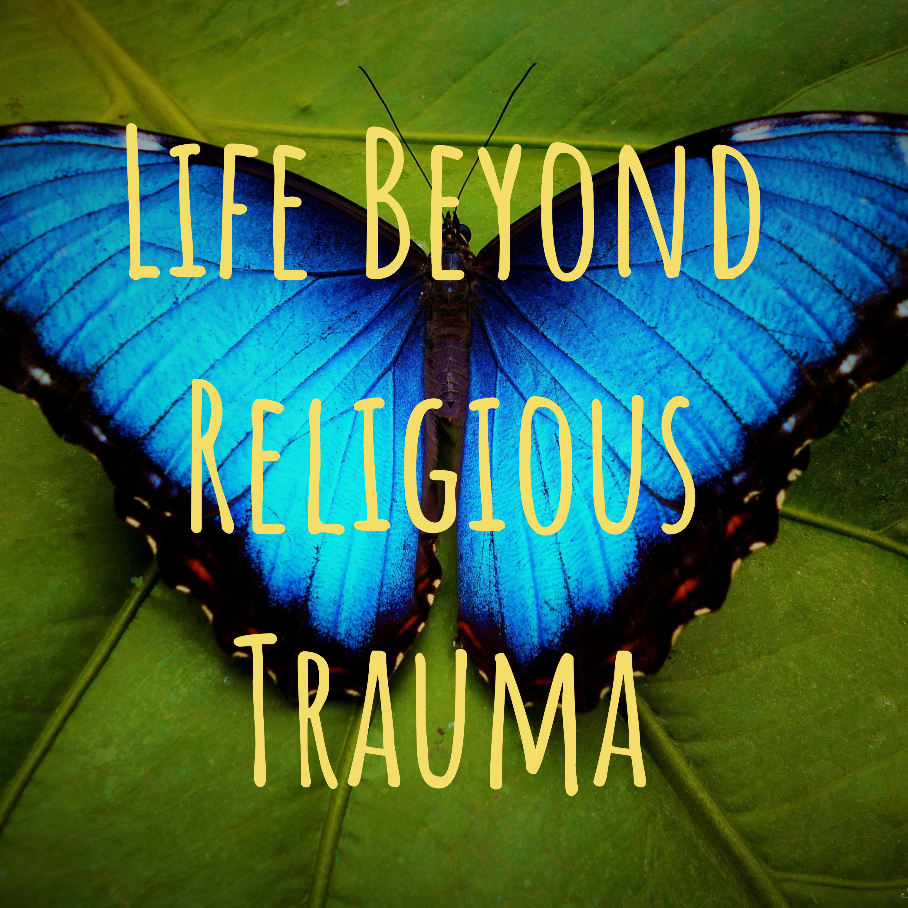 Life Beyond Religious Trauma podcast artwork