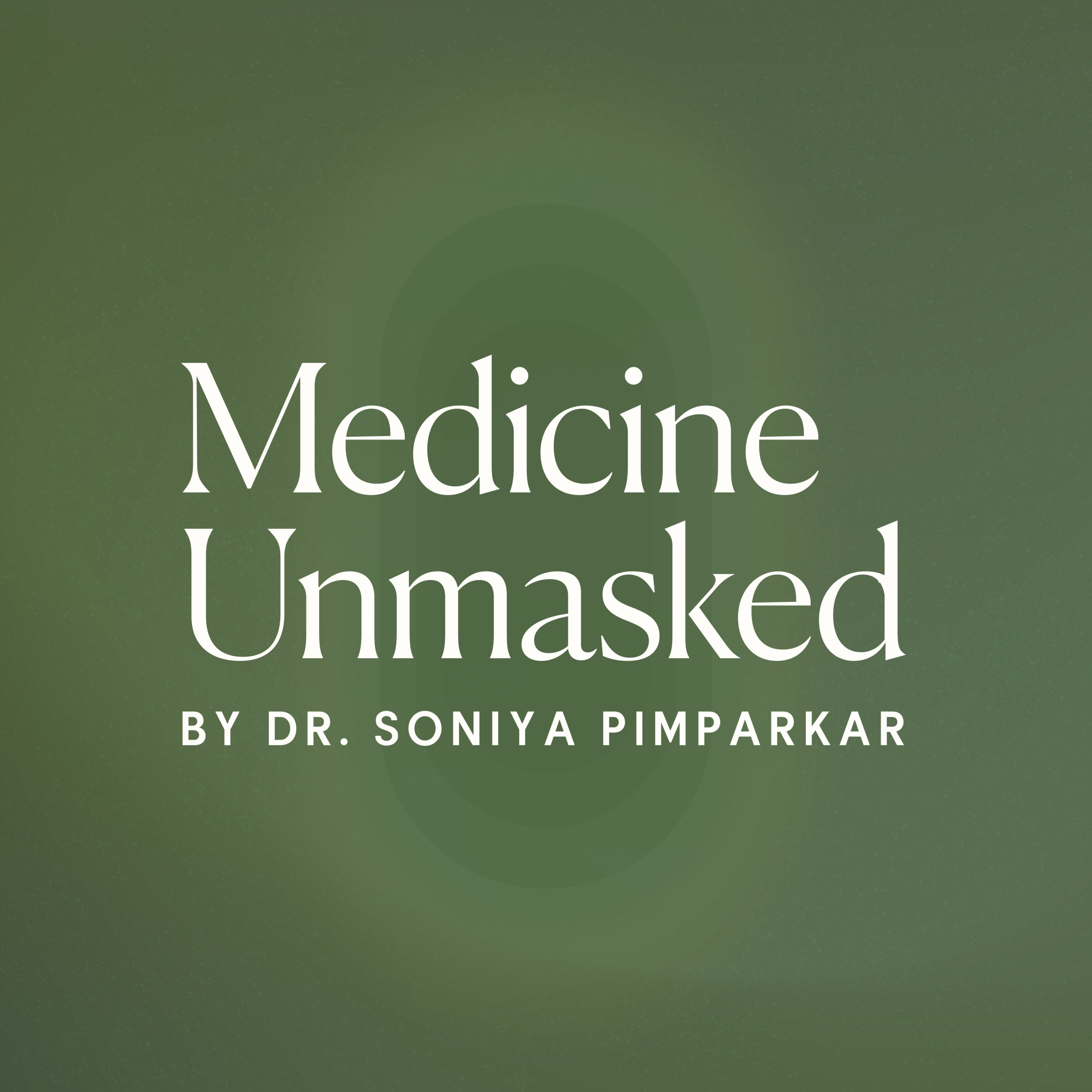 Medicine Unmasked podcast artwork