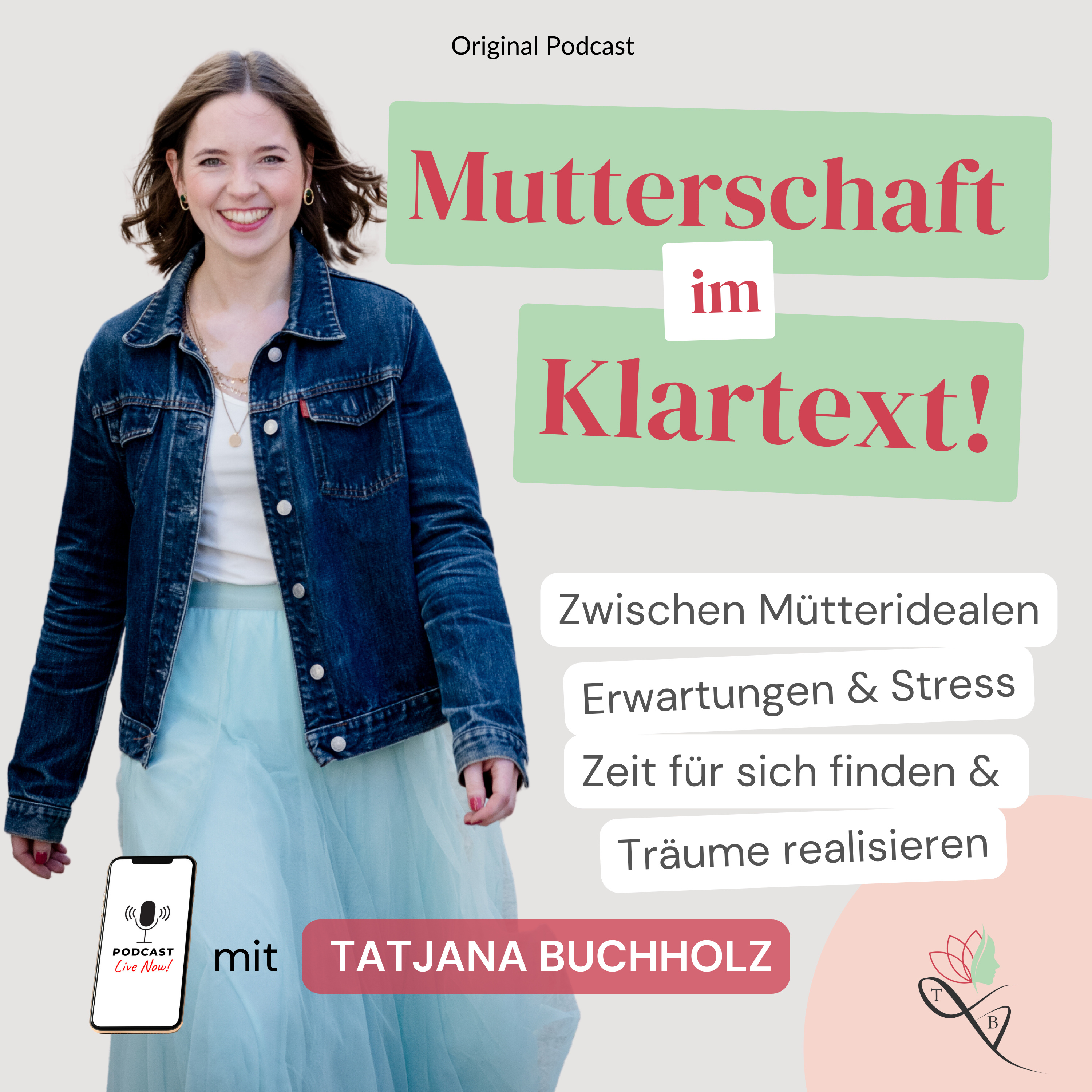 Mutterschaft im Klartext! 