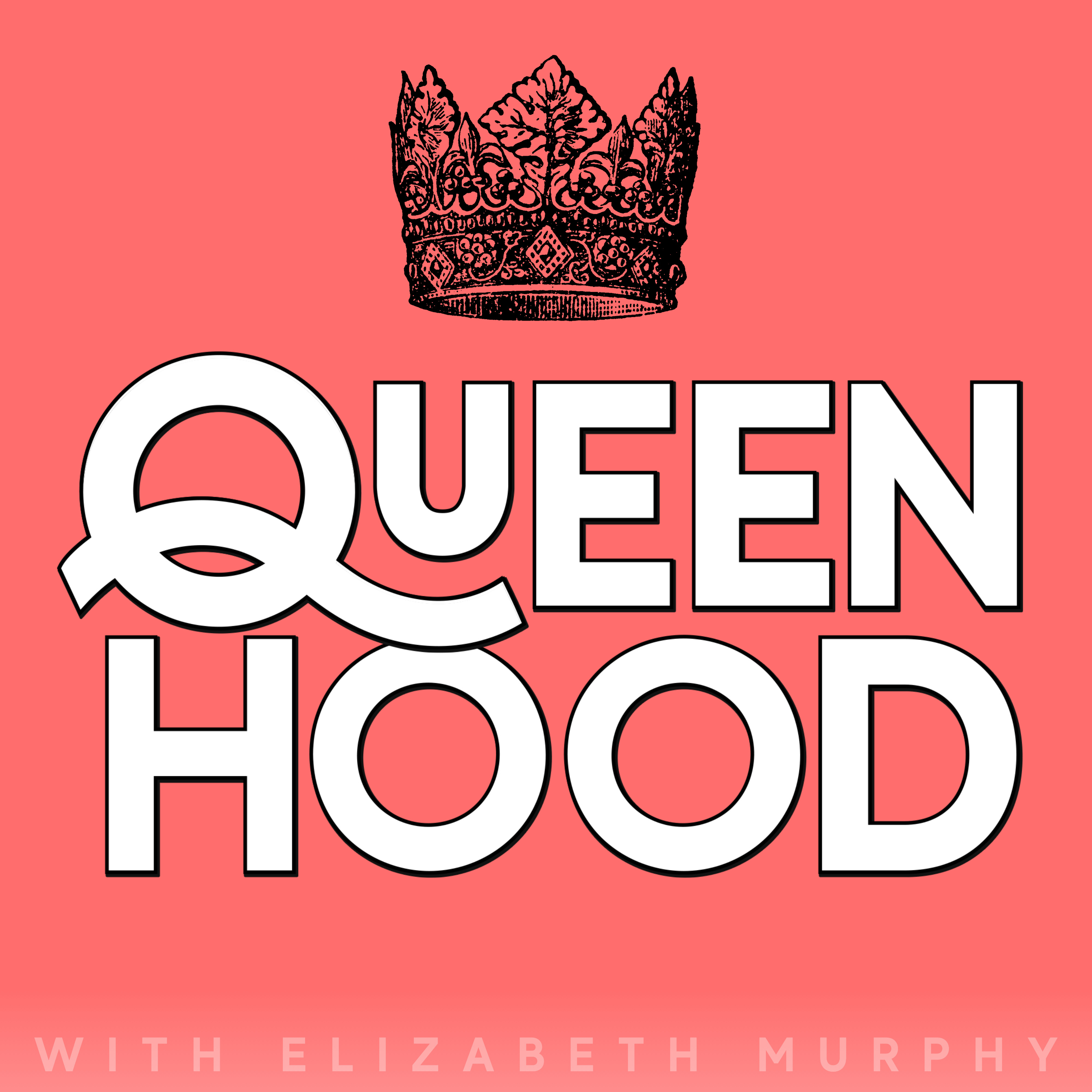 Queenhood