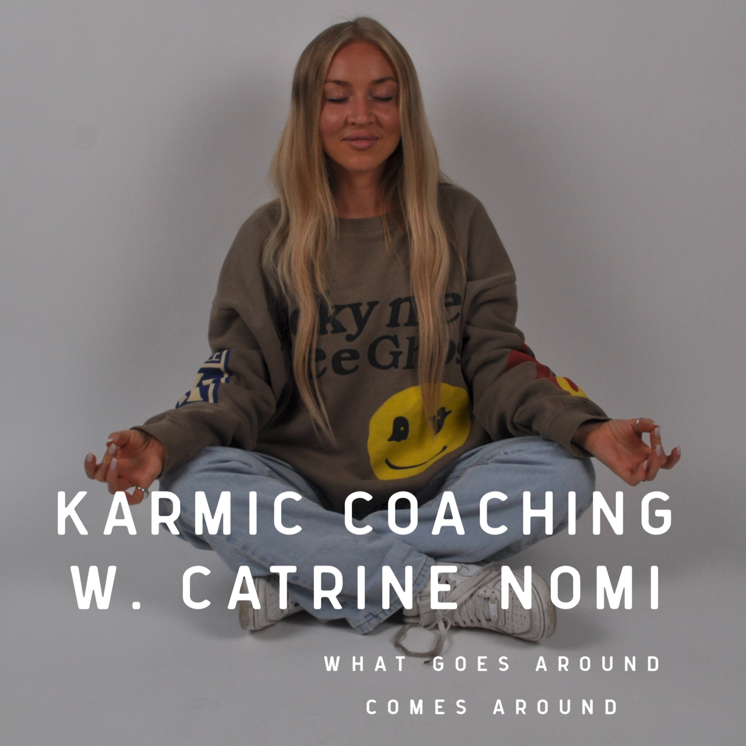 Karmic Coaching with Catrine Nomi cover art