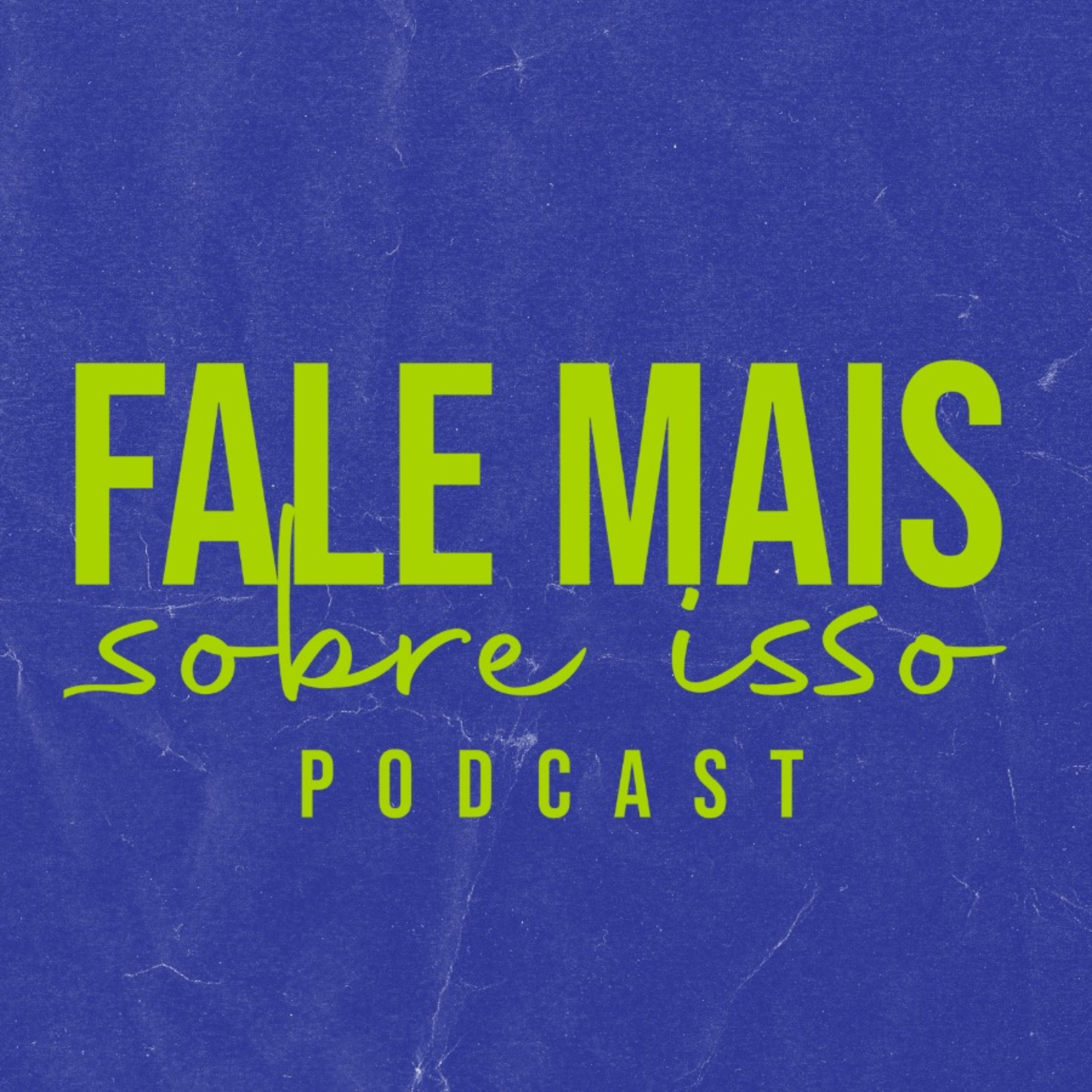 Fale mais sobre isso