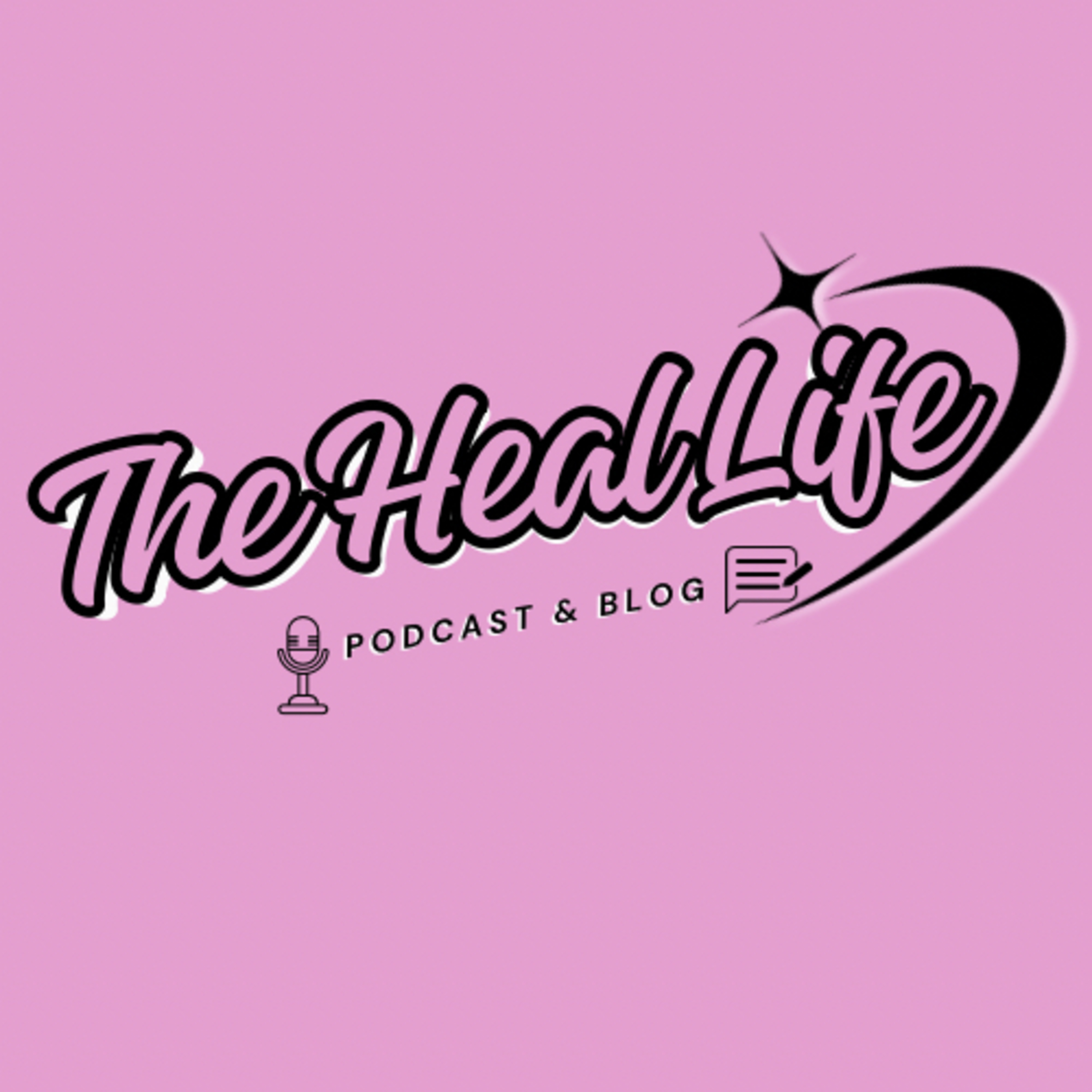 The Heal Life podcast artwork