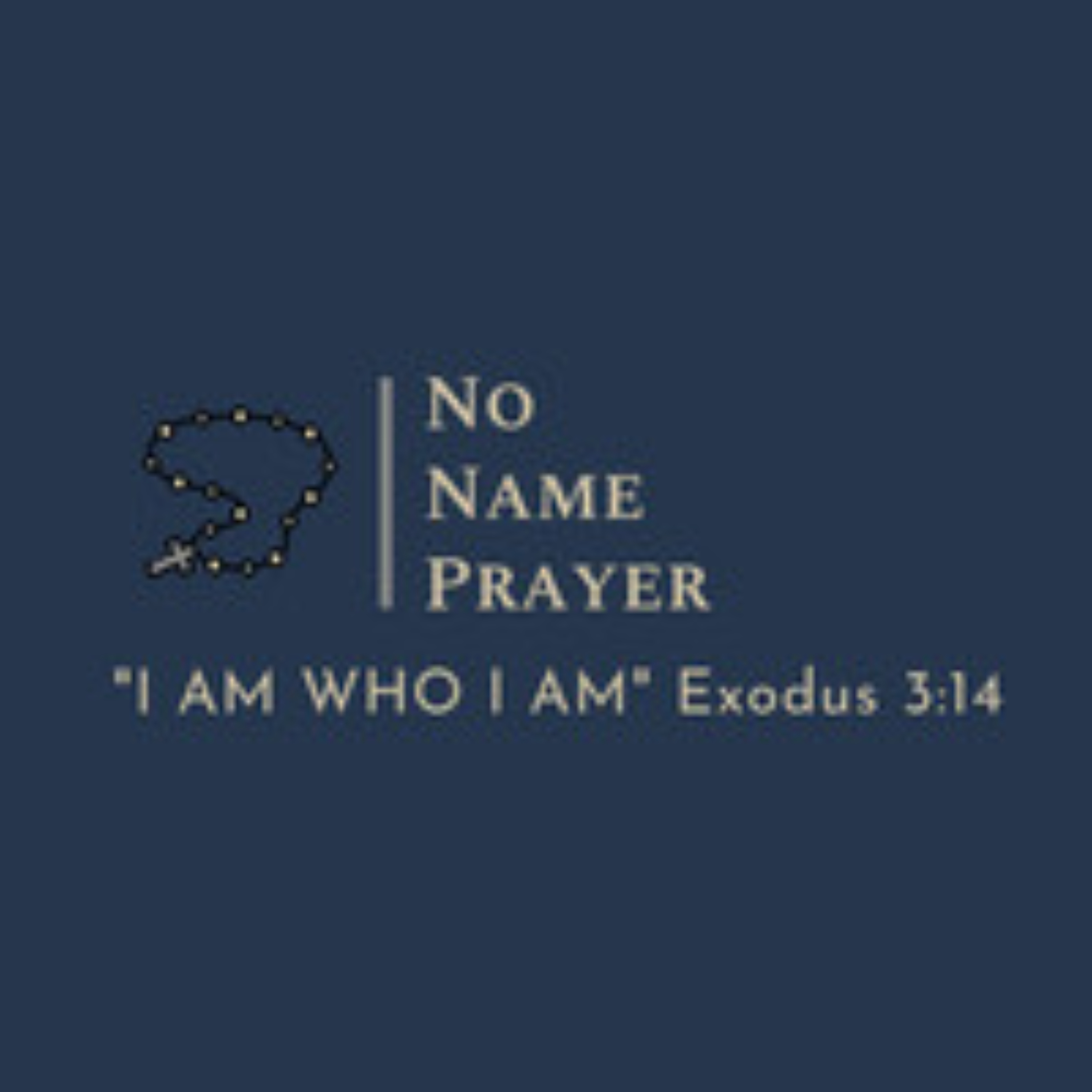 No Name Prayer Podcast