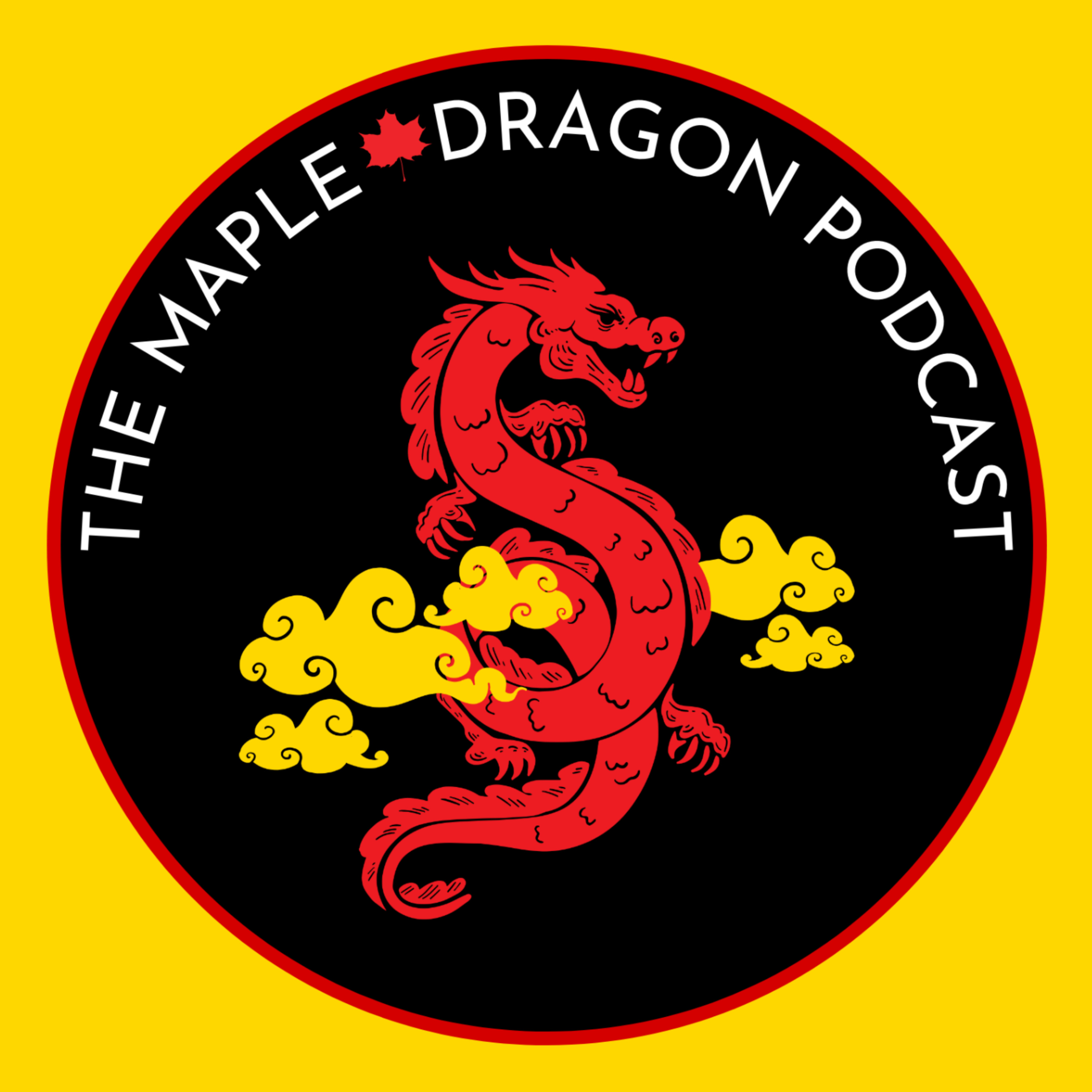 The Maple Dragon Podcast
